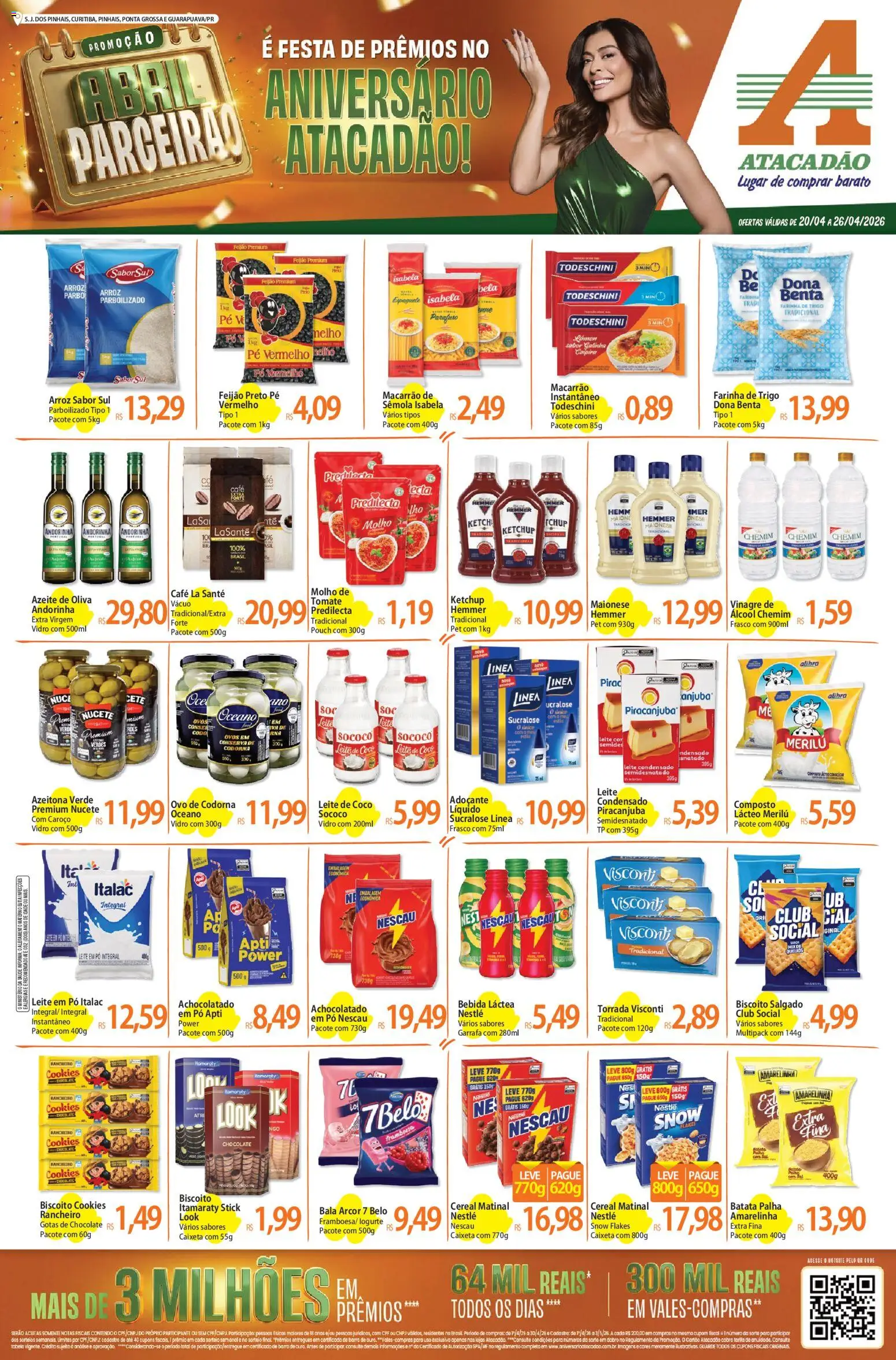 Pré-Visualização do folheto "Atacadão ofertas - PR" da loja Atacadão válido a partir de 20/04/2026 - Coco, Leite condensado, Ketchup, Azeite de oliva, Arroz parboilizado, Adoçante, Vinagre, Biscoito salgado