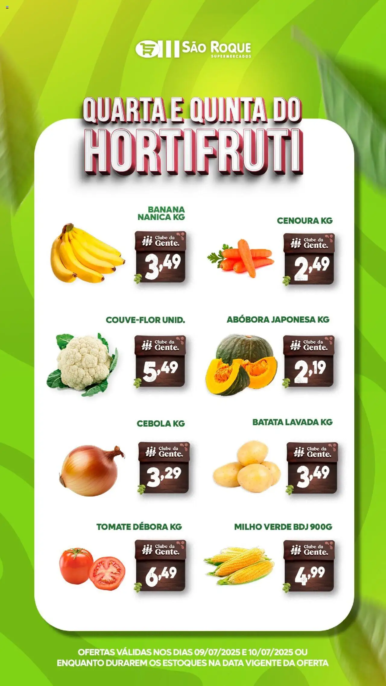 São Roque Supermercados folheto "Ofertas da semana" válido a partir de 09/07/2025 - número de página 1 - Abóbora, Tomate, Cebola, Milho verde, Cenoura, Batata, Milho