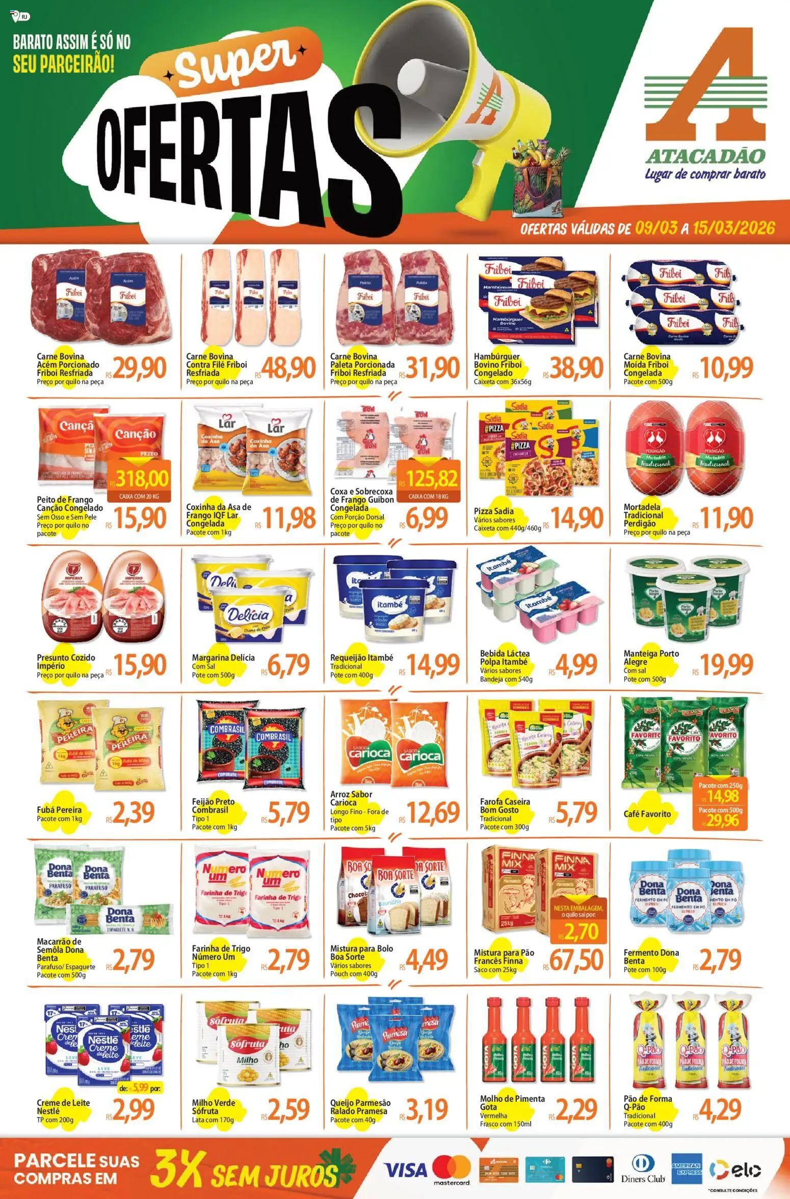 Pré-Visualização do folheto "Atacadão ofertas - RJ" da loja Atacadão válido a partir de 09/03/2026 - Caixa, Hambúrguer, Pimenta, Farofa, Fubá, Requeijão, Farinha, Macarrão de sêmola