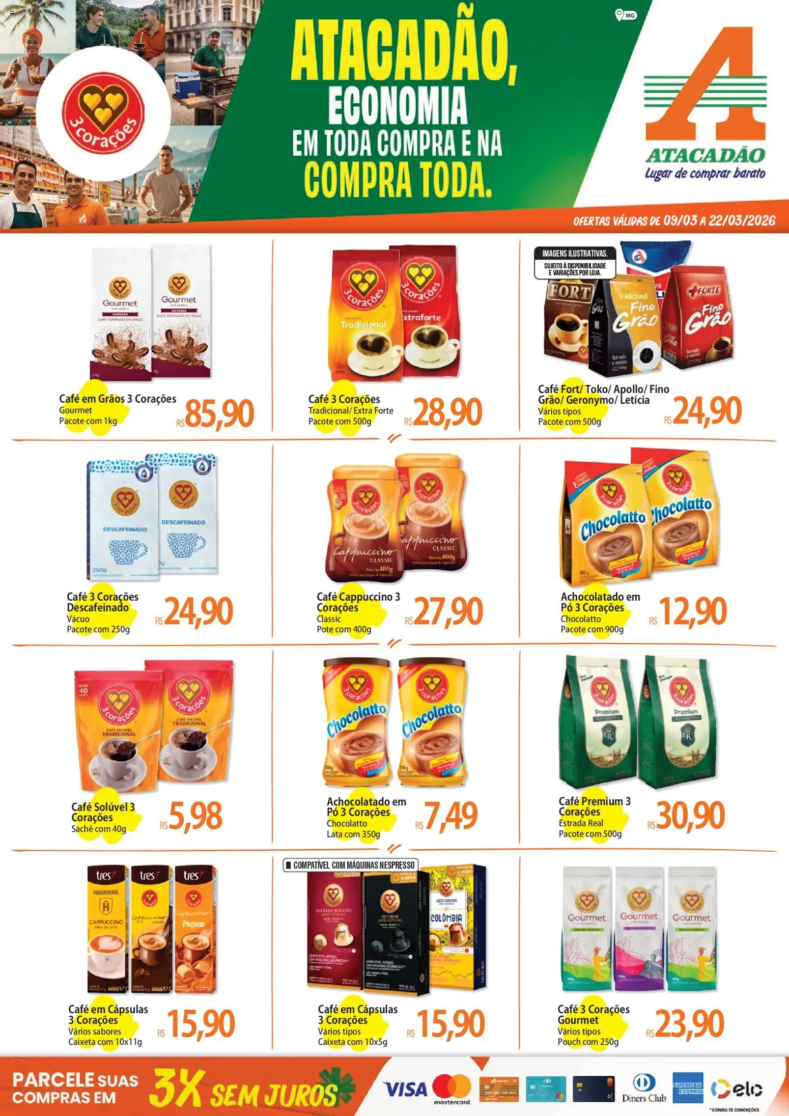 Pré-Visualização do folheto "Atacadão ofertas - MG" da loja Atacadão válido a partir de 09/03/2026 - Doce, Capsulas 3 corações, Paçoca, Pó, Cappuccino, Achocolatado, Café em grãos, Café solúvel