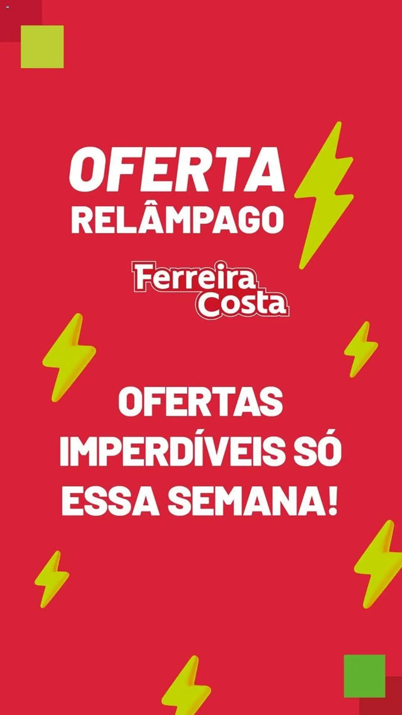 Ferreira Costa folheto "Ofertas Relâmpago" válido a partir de 15/08/2025 - número de página 1