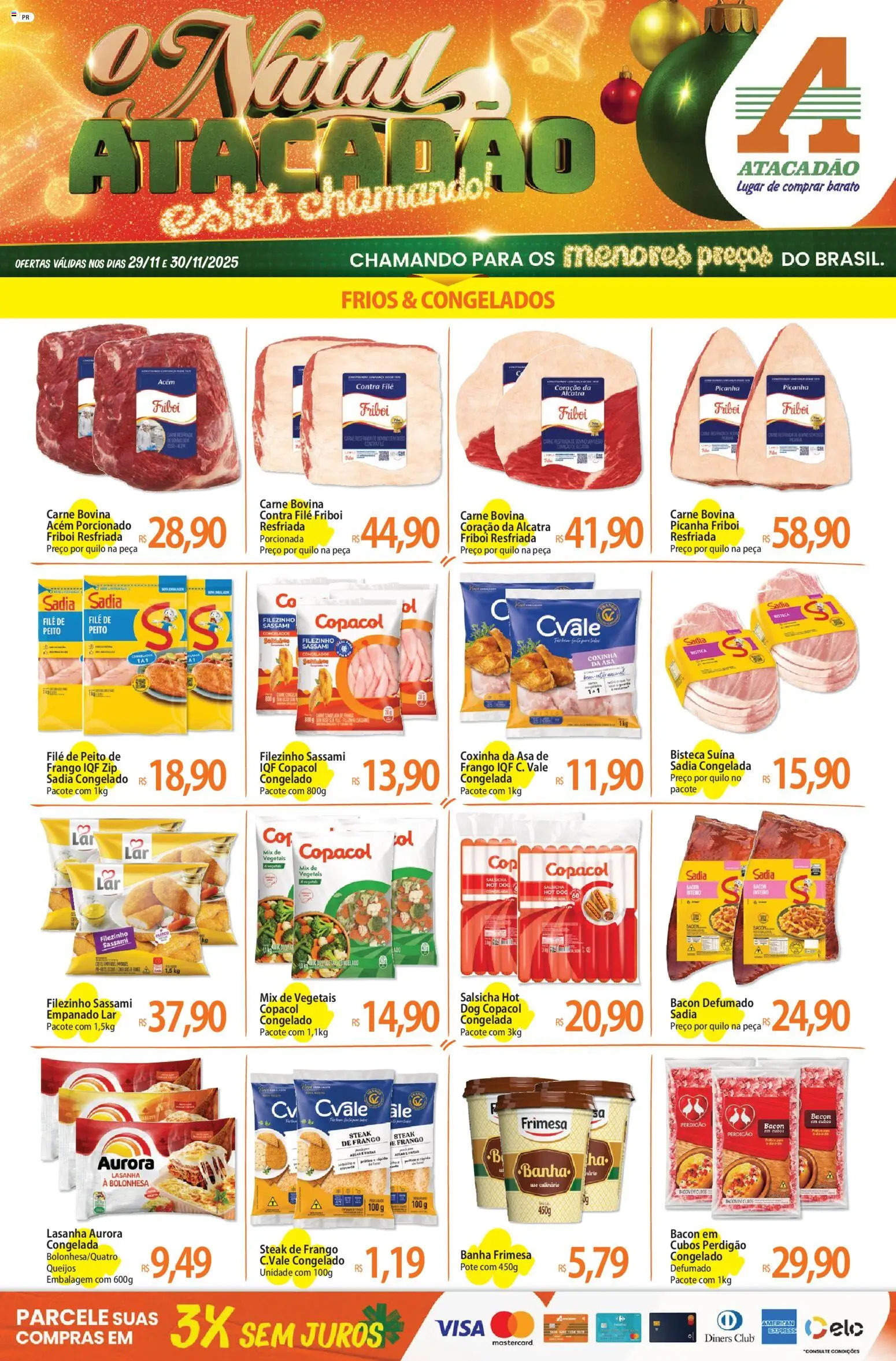 Pré-Visualização do folheto "Ofertas - PR" da loja Atacadão válido a partir de 29/11/2025