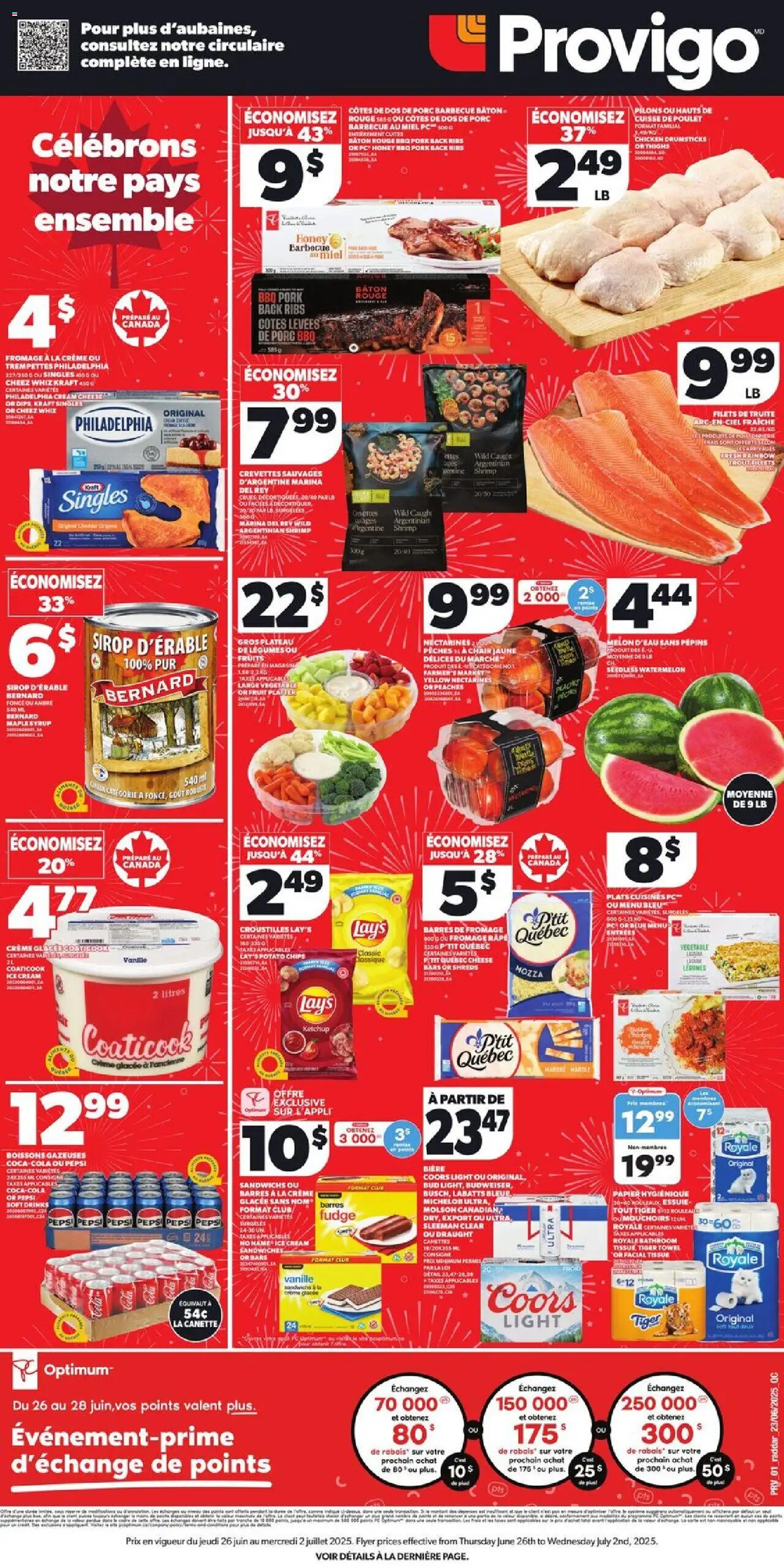 Provigo flyer valid from Jun 26, 2025 - page number 1 - Fromage, Pêches, Thé, Fromage à la crème, Croustilles, Râpe, Poulet, Sirop d'érable