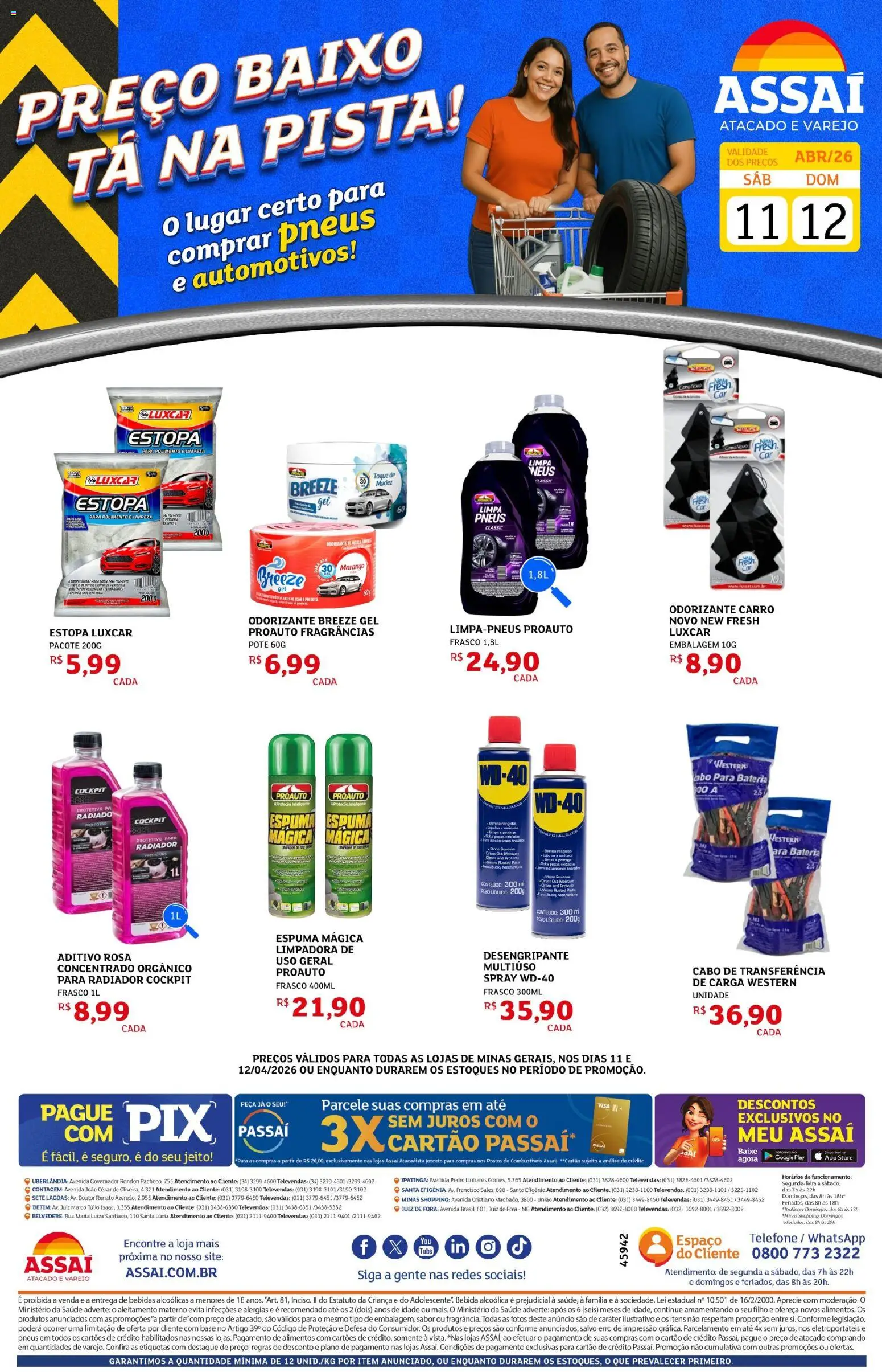 Pré-Visualização do folheto "Assaí Atacadista ofertas - MG" da loja Assaí Atacadista válido a partir de 11/04/2026 - Telefone, Bateria, Bebidas, Pneus, Bebida, Alimentos, Baixo, Cabo