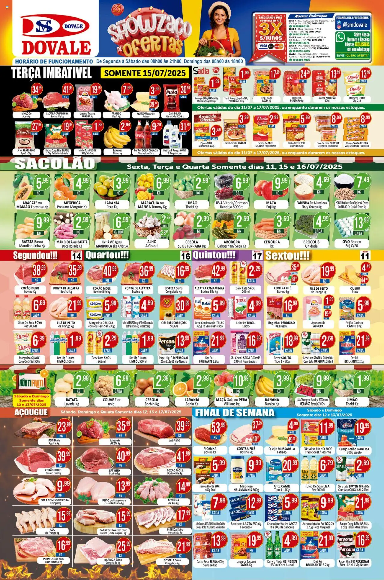 Dovale folheto "Ofertas da semana" válido a partir de 11/07/2025 - número de página 1 - Café, Picanha, Pera, Abacate, Pó, Pernil, Mamão, Coxão mole
