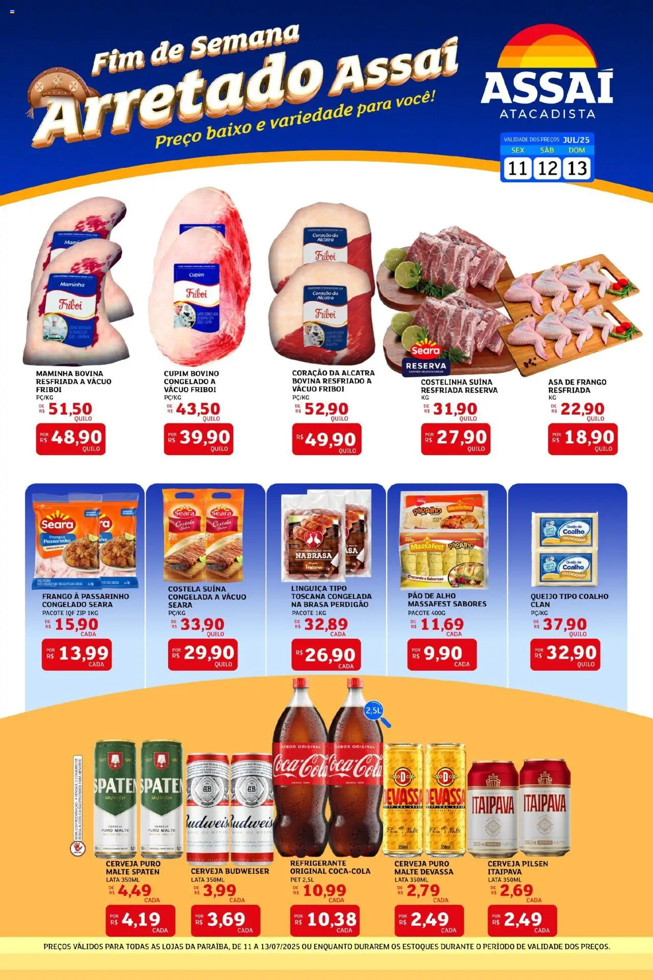 Assaí Atacadista folheto "Encarte - PB" válido a partir de 11/07/2025 - número de página 1 - Alho, Cola, Linguiça, Alcatra, Queijo, Carne, Refrigerante, Frango