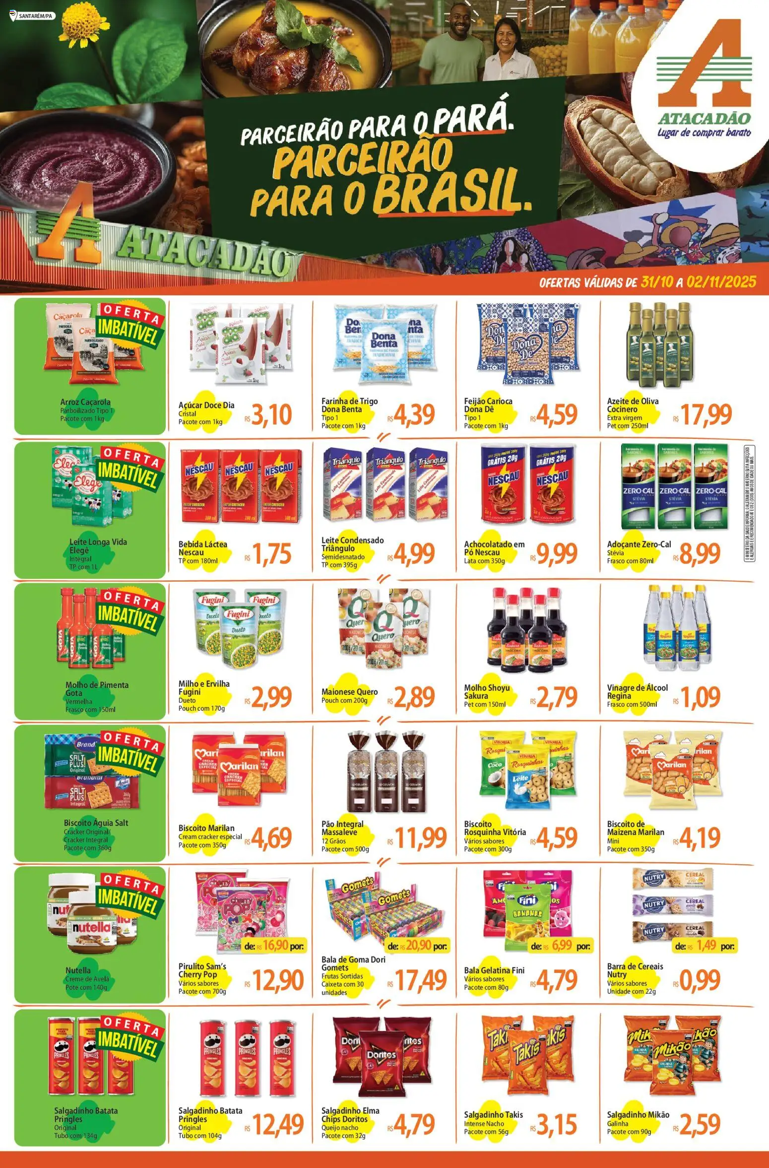 Pré-Visualização do folheto "Ofertas - PA" da loja Atacadão válido a partir de 31/10/2025 - Pão, Bebida, Biscoito, Milho, Creme, Farinha de trigo, Farinha, Leite longa vida