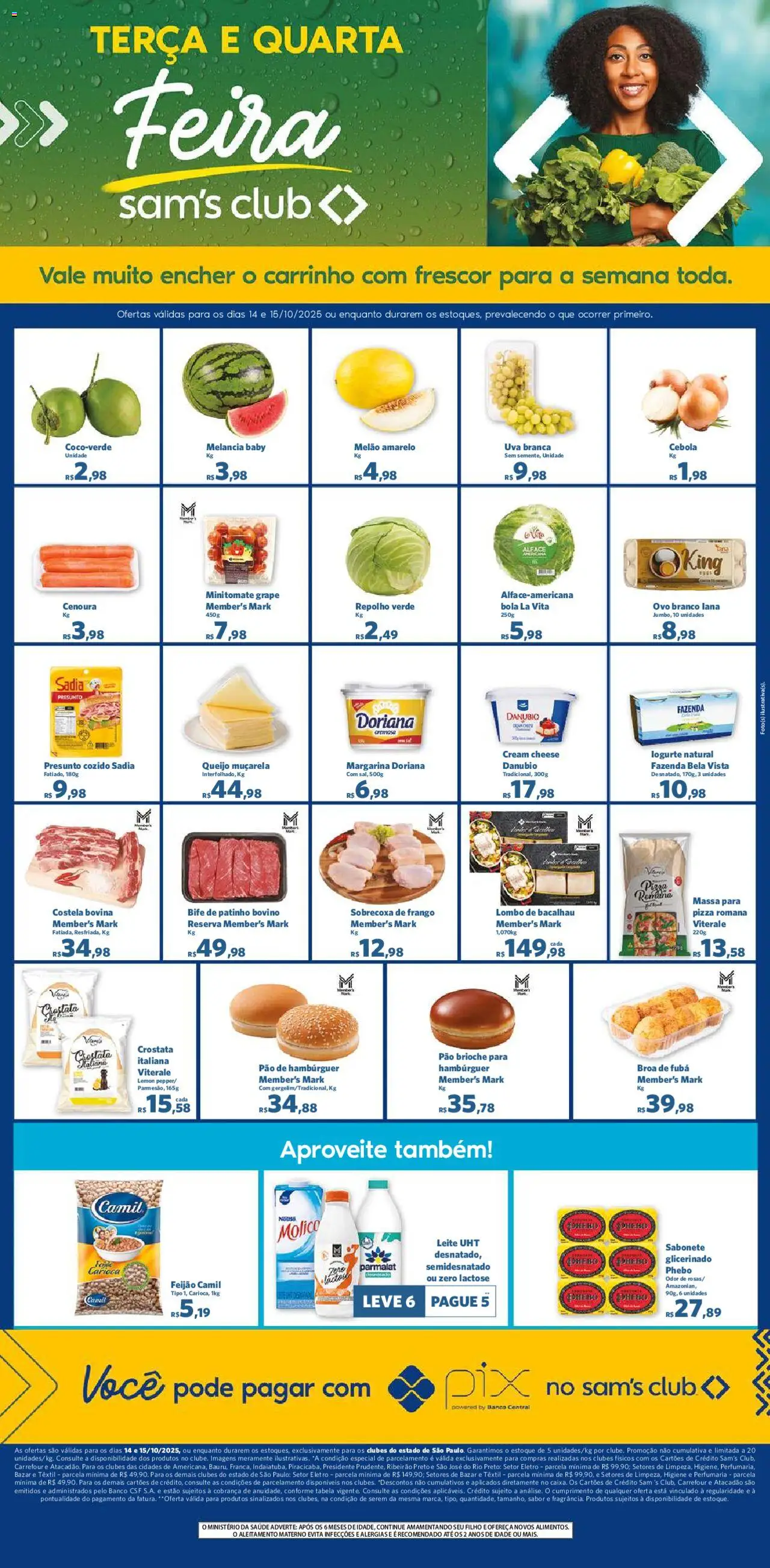 Sam's Club folheto "Ofertas Feira" válido a partir de 14/10/2025 - número de página 1 - Pizza, Melancia, Uva, Frango, Brioche, Queijo muçarela, Muçarela, Melão amarelo
