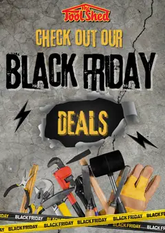Preview of catalogue Black Friday from shop The Tool Shed valid 7 Nov 2025