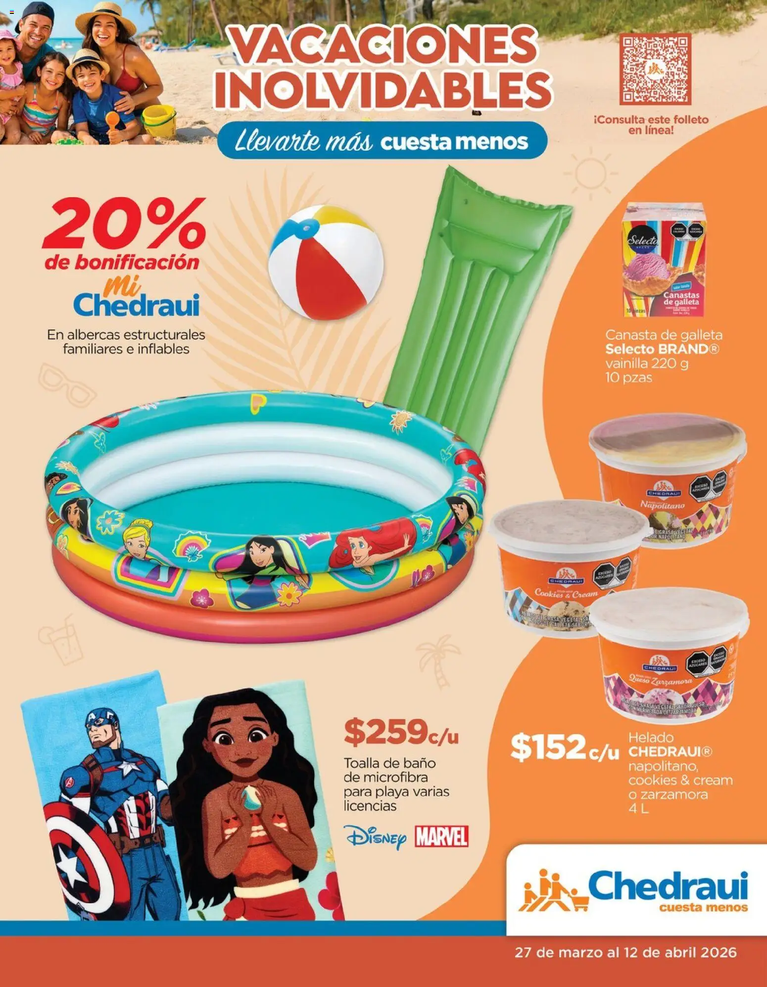 Vista previa las ofertas de la tienda Chedraui - Chedraui folleto Vacaciones inolvidables desde el 27/03/2026 