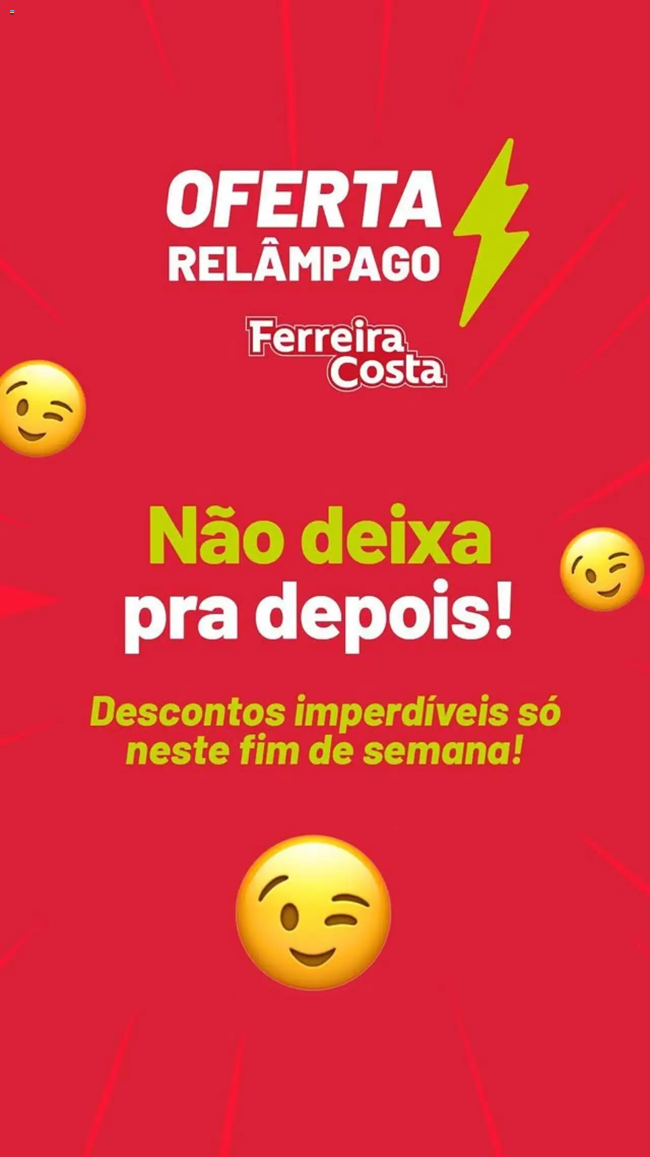 Ferreira Costa folheto "Ofertas Relâmpago" válido a partir de 14/07/2025 - número de página 1