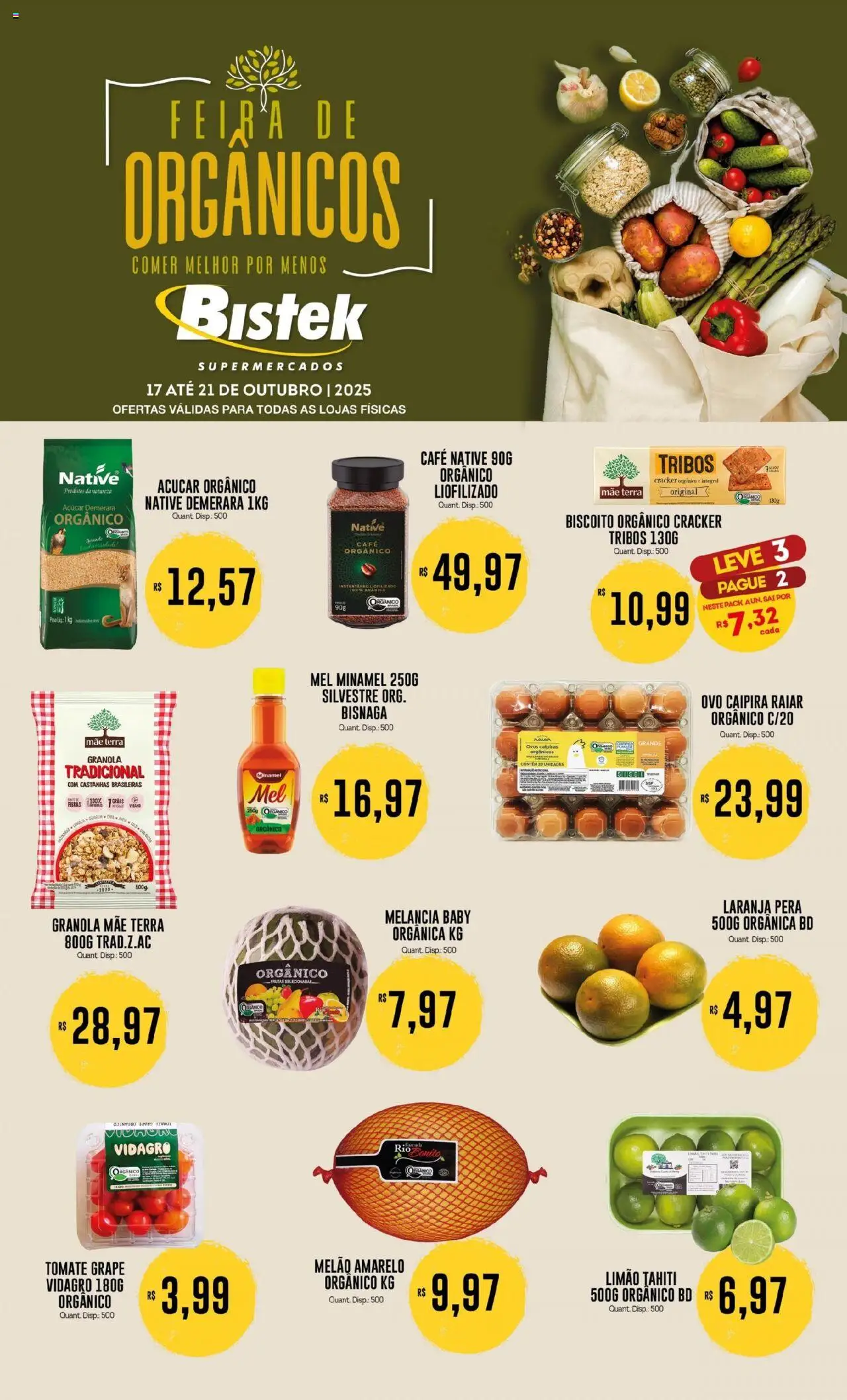 Bistek Supermercados folheto "Ofertas Feira de Orgânicos" válido a partir de 17/10/2025 - número de página 1 - Café, Melancia, Tomate, Açúcar, Castanhas, Melão, Açúcar demerara, Melão amarelo