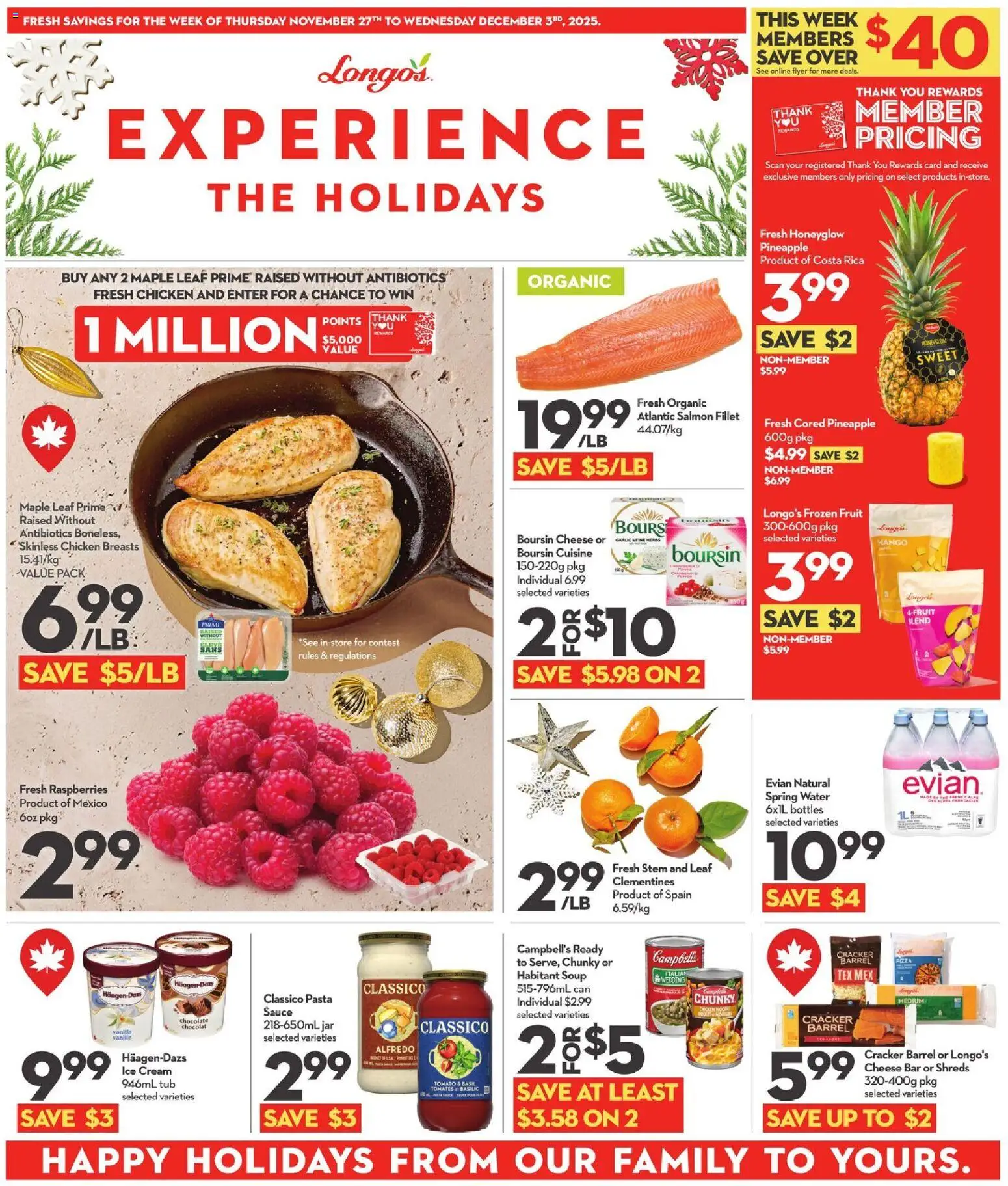 Preview of leaflet Weekly flyer / circulaire from shop Longo's is valid from Nov 27, 2025 - Ice cream, Water, Ice, Salmon, Pineapple, Spring water, Vanilla, Chicken breasts