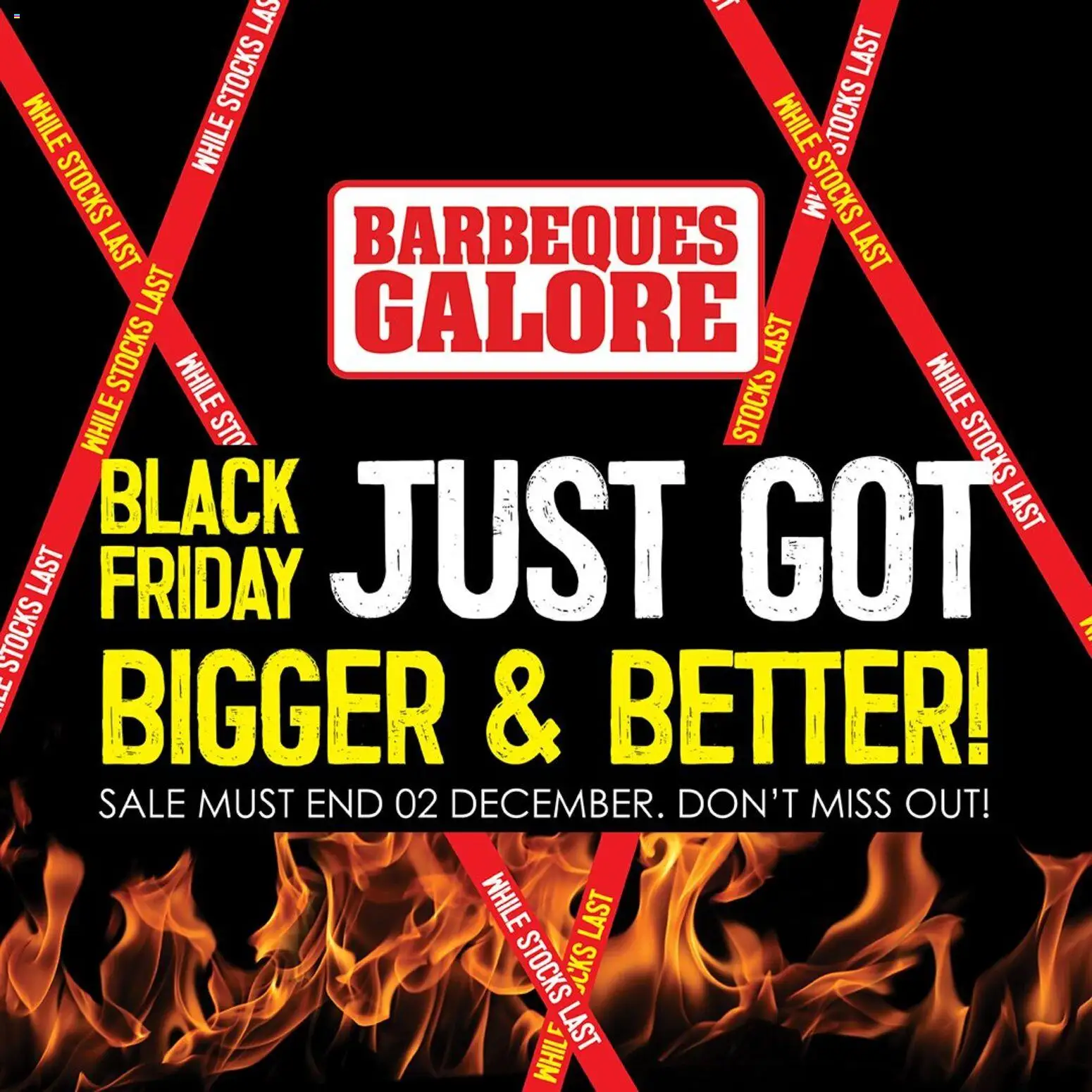 Preview of catalogue Black Friday: Bigger & Better from shop Barbeques Galore valid 27/11/2025