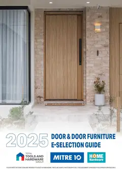 Preview of catalogue Door & Door Furniture E-selection Guide 2025 from shop Mitre 10 valid 05/02/2026