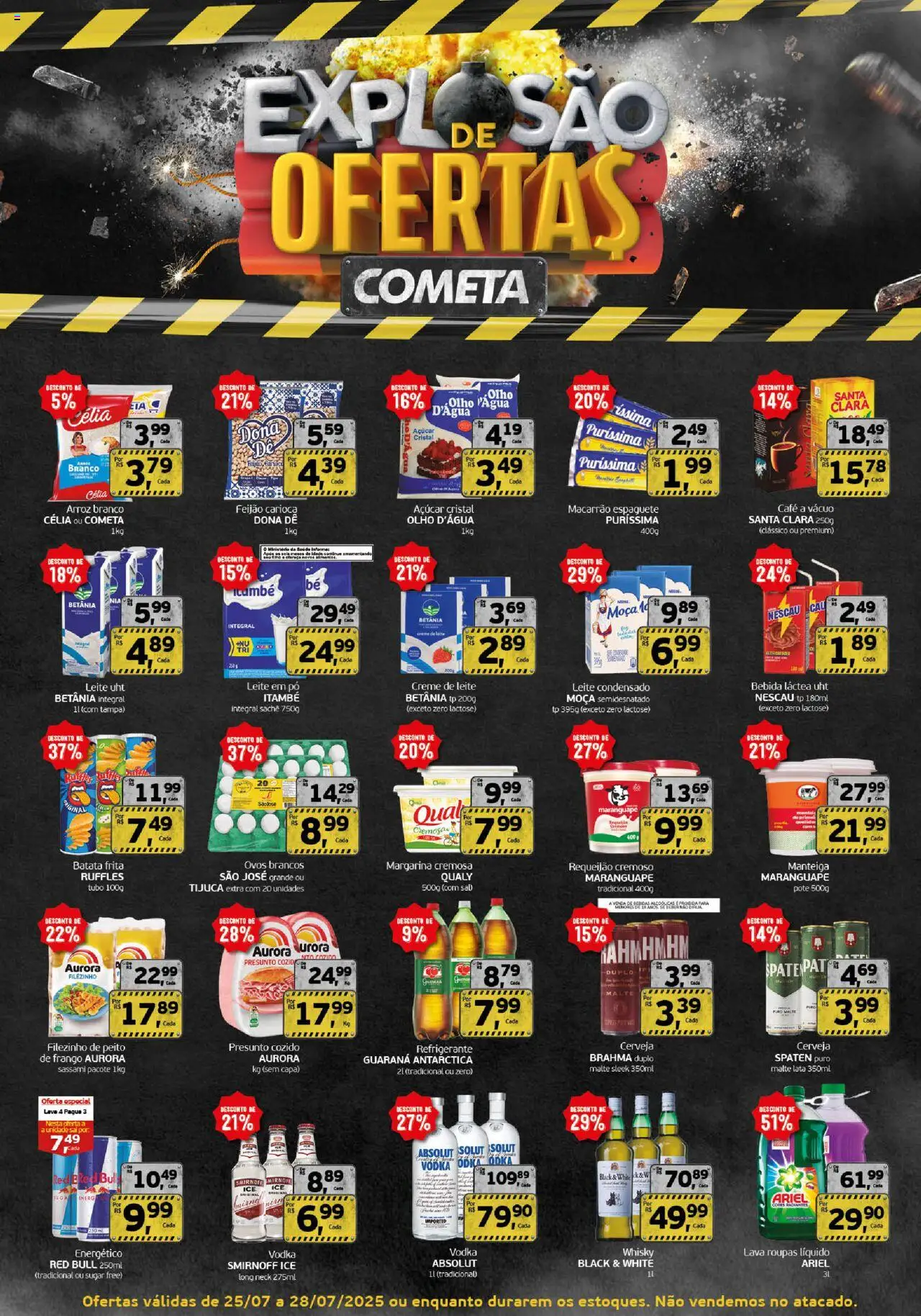 Cometa Supermercados folheto "Ofertas Explosão" válido a partir de 25/07/2025 - número de página 1 - Whisky, Arroz, Leite, Batata, Manteiga, Açúcar, Energético, Espaguete