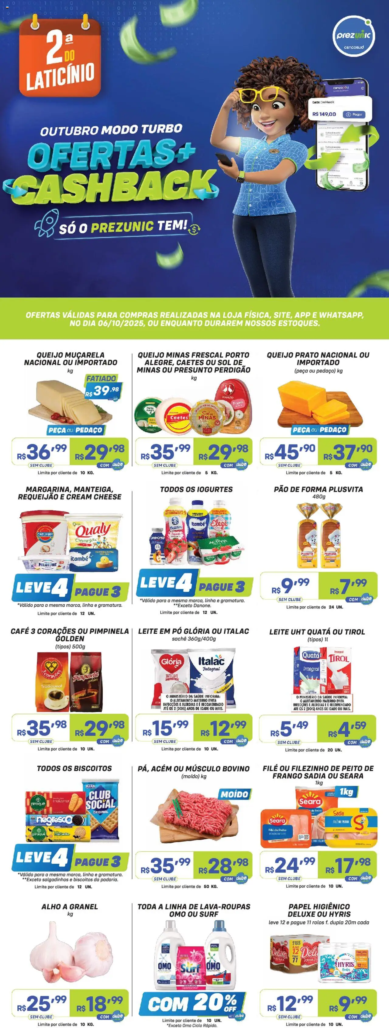 Prezunic folheto "Encarte" válido a partir de 06/10/2025 - número de página 1 - Cream cheese, Pão, Salgadinhos, Leite, Queijo, Biscoitos, Pão de forma, Papel higiênico