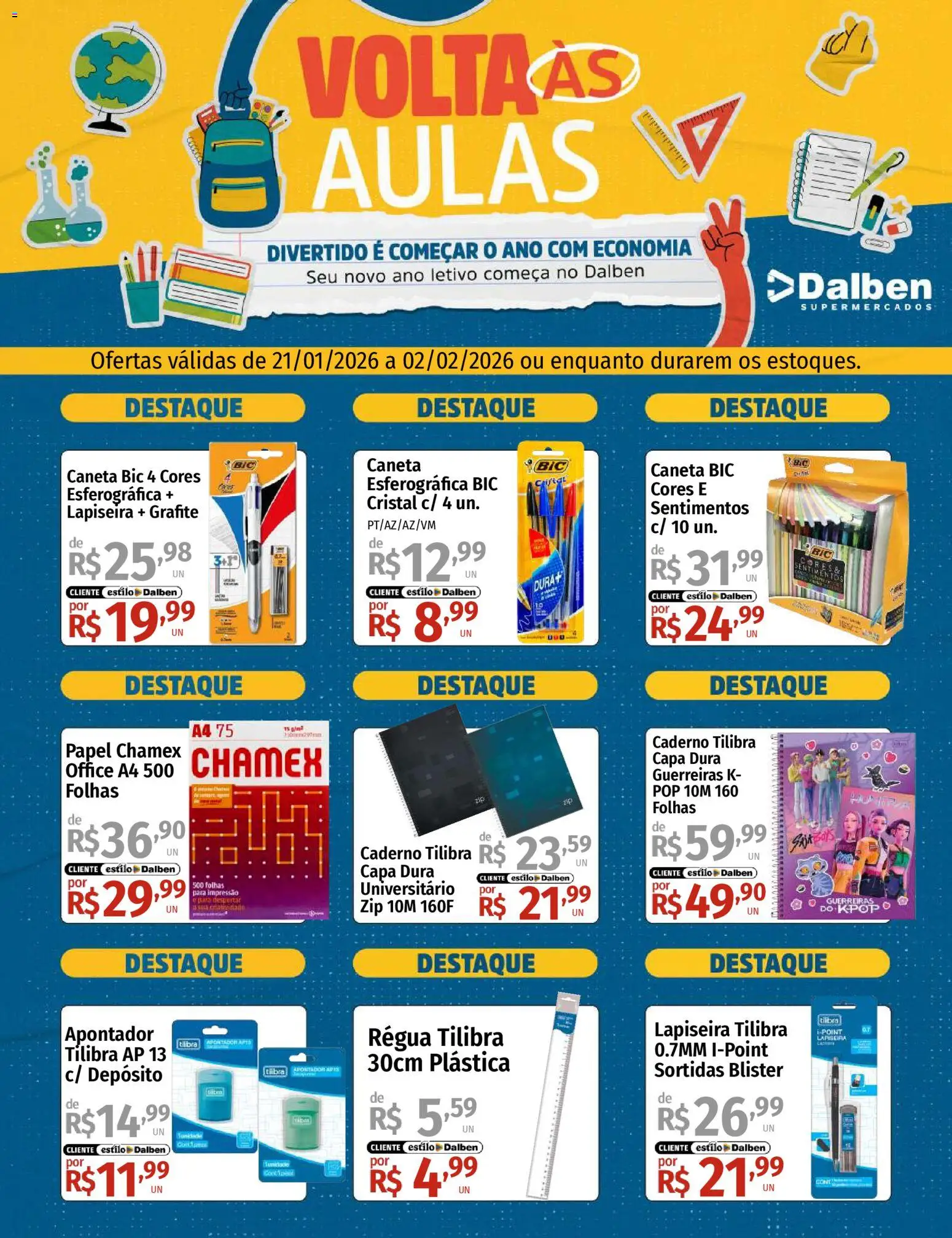 Pré-Visualização do folheto "Ofertas Voltas às Aulas" da loja Supermercado Dalben válido a partir de 21/01/2026