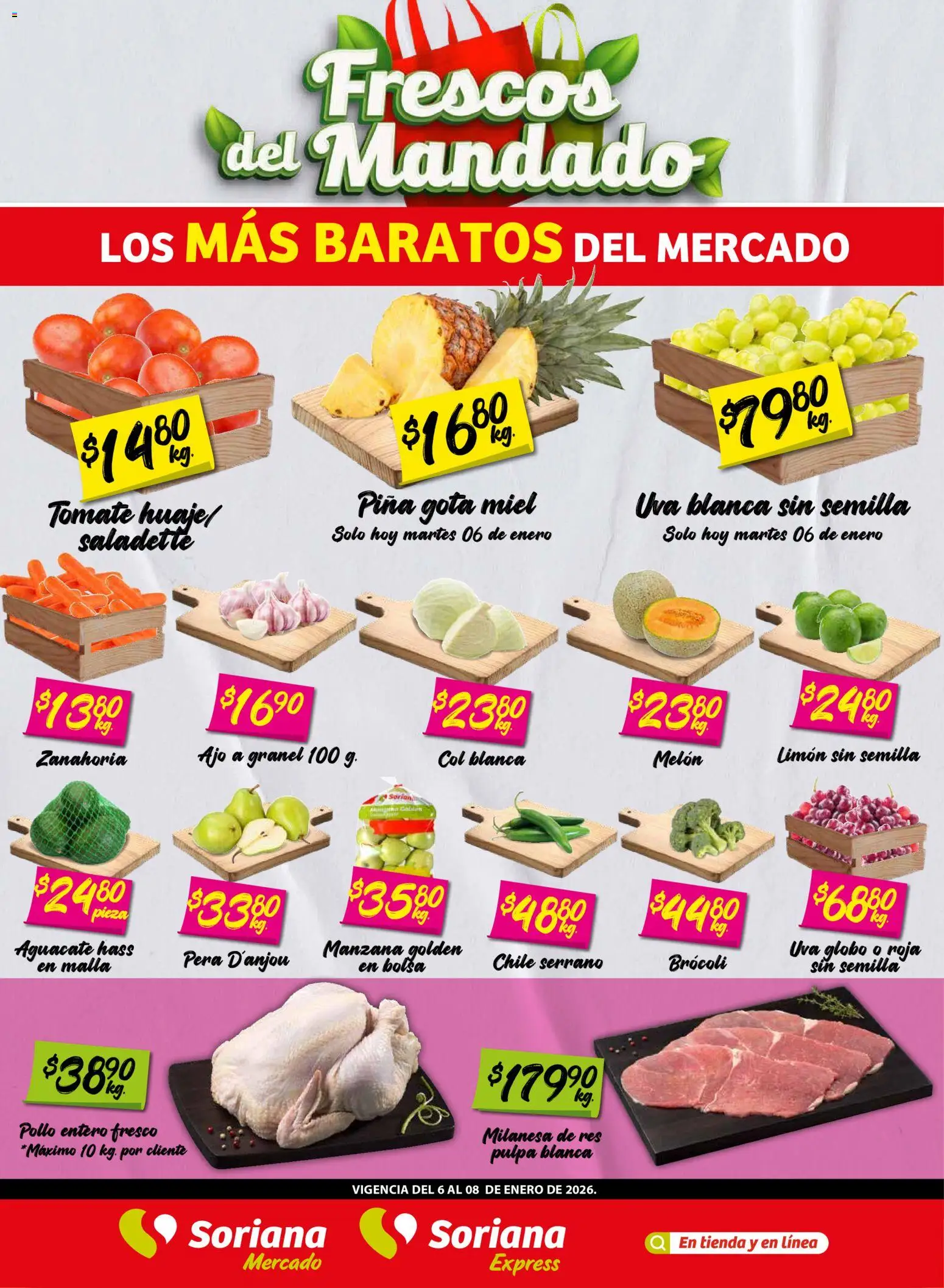 Vista previa las ofertas de la tienda Soriana - Frescos del Mandado Mercado: BCS, Son y Sin desde el 06/01/2026 - Manzana, Chile, Aguacate, Limón, Uva, Brocoli, Pera, Melón