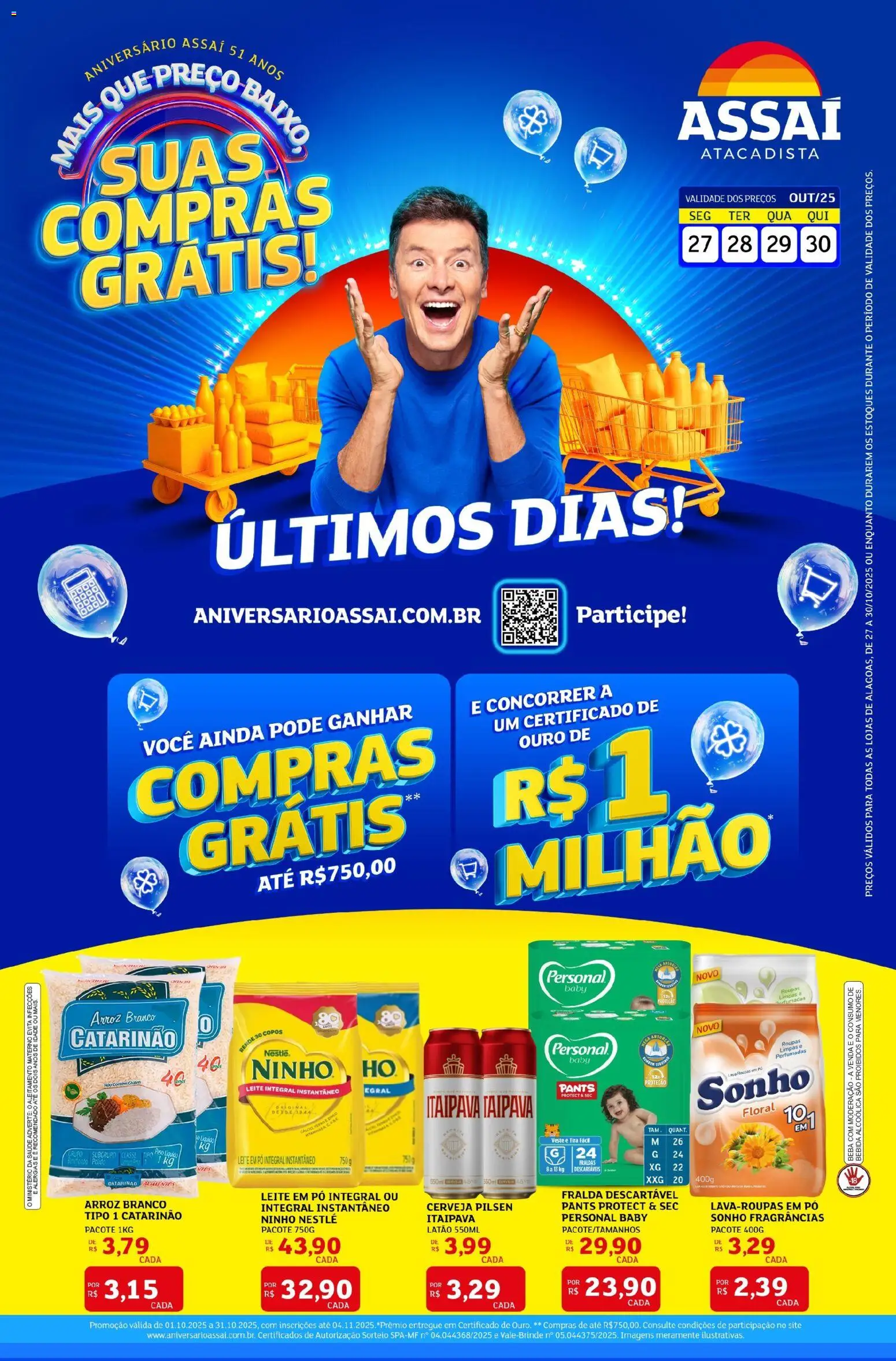 Pré-Visualização do folheto "Encarte - AL" da loja Assaí Atacadista válido a partir de 27/10/2025 - Roupas, Sonho, Arroz, Bebida, Copos, Leite em pó, Pó, Leite integral