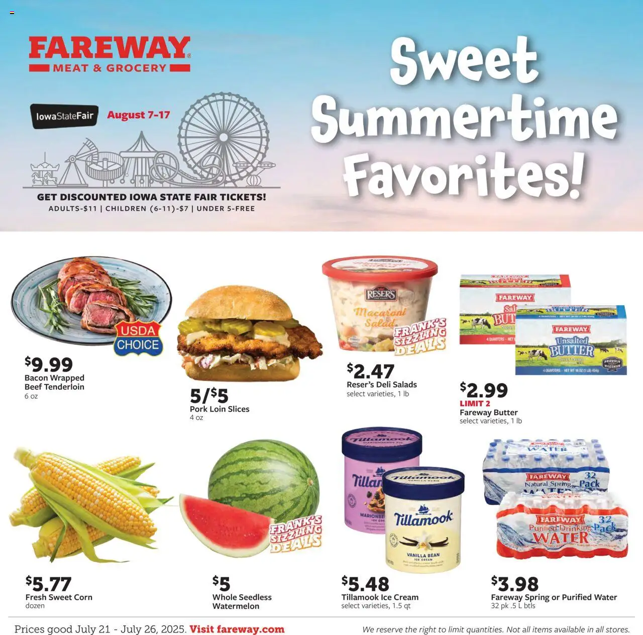 Fareway Weekly Ad from 07/21/2025 - Flyer - Page number 1 - Pork loin, Pork, Beef, Cream, Water, Ice, Beef tenderloin, Vanilla bean