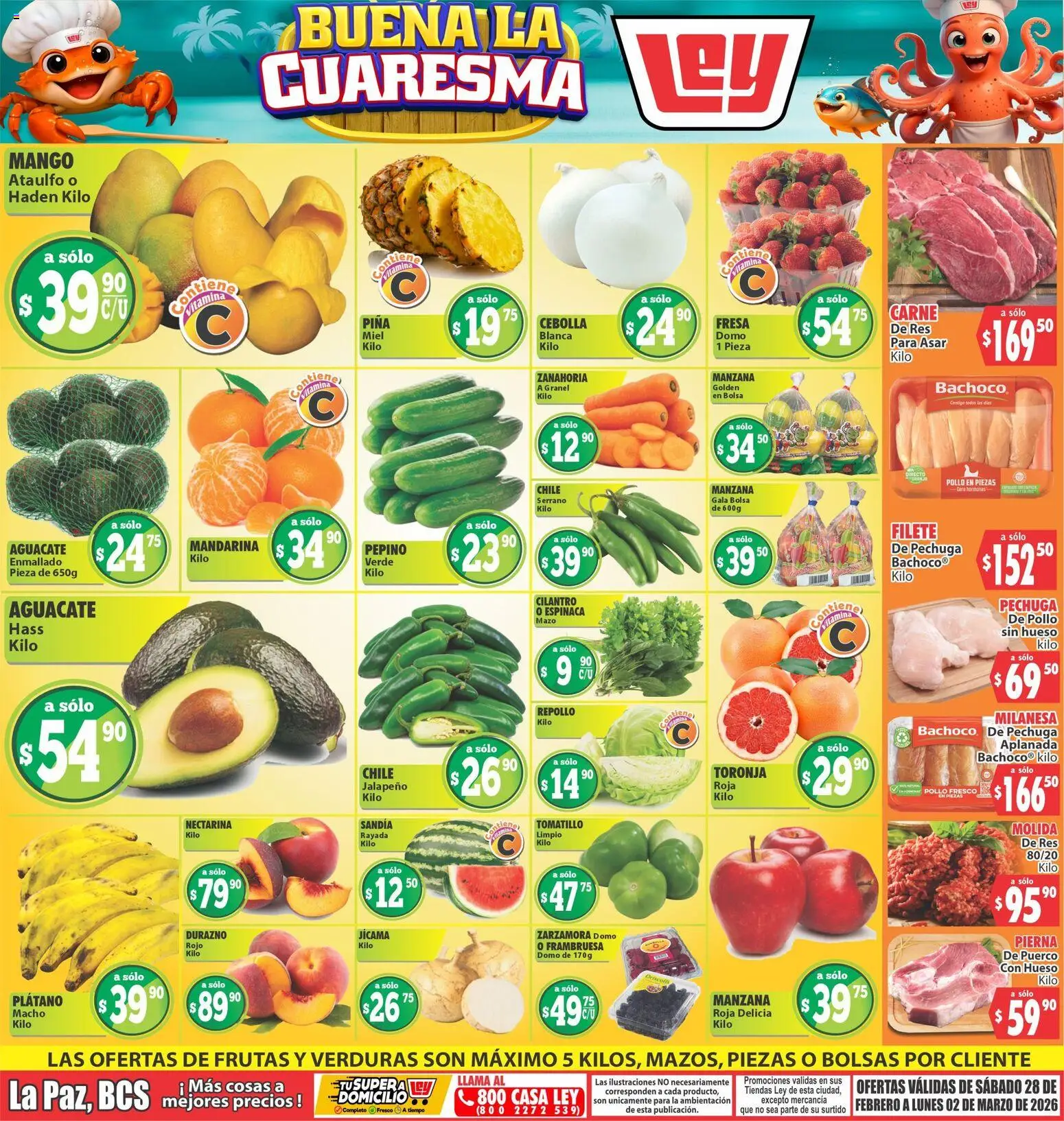 Vista previa las ofertas de la tienda Casa Ley - Casa Ley folleto Las ofertas de frutas y verdunas La Paz, BCS desde el 28/02/2026 