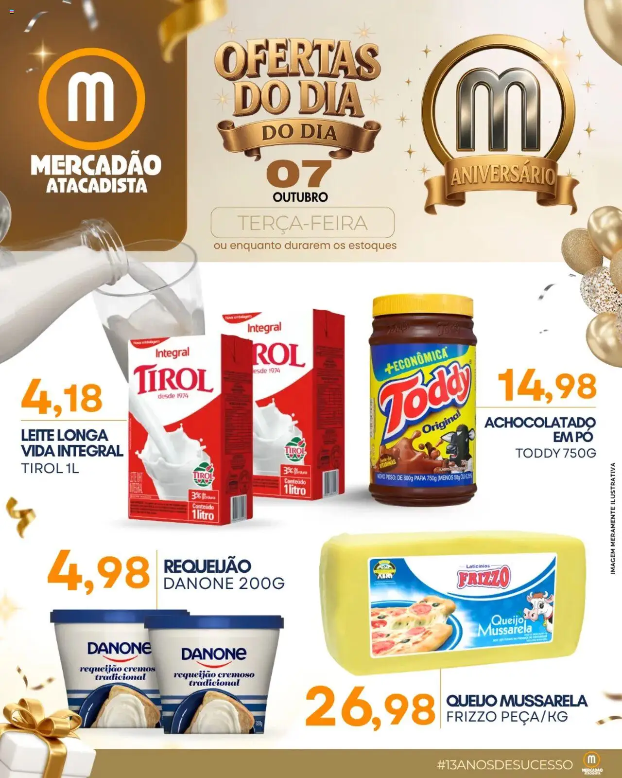 Mercadão Atacadista folheto "Ofertas do Dia" válido a partir de 07/10/2025 - número de página 1 - Leite, Queijo, Mussarela, Requeijão, Pó, Achocolatado
