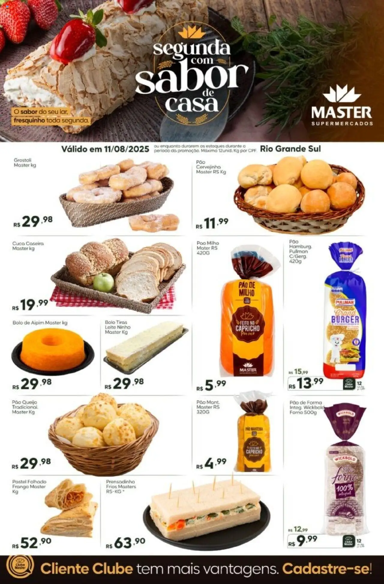 Master folheto "Ofertas do Dia" válido a partir de 11/08/2025 - número de página 1 - Pão, Leite, Queijo, Frango, Milho, Pão de forma, Forno, Aipim