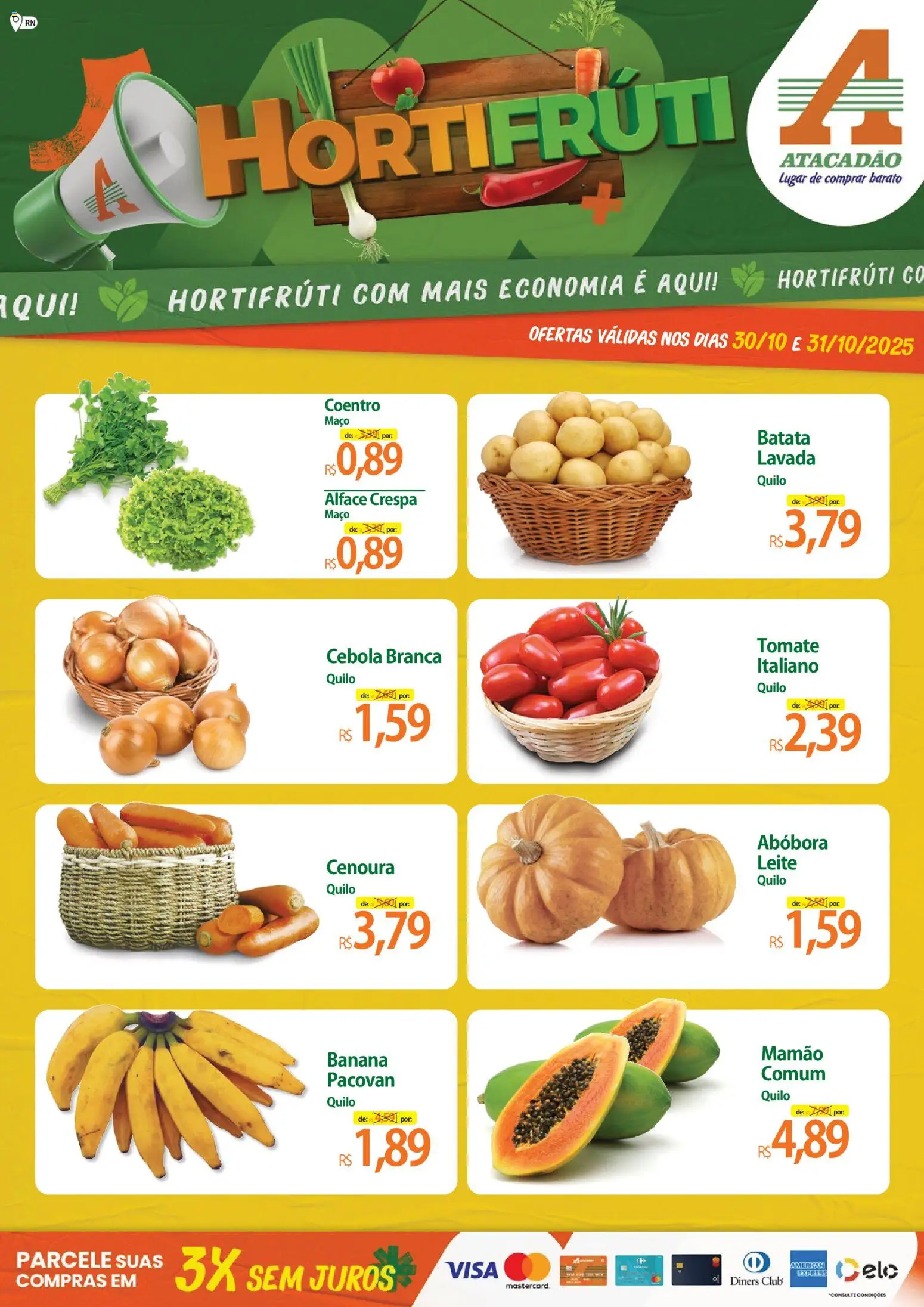 Pré-Visualização do folheto "Ofertas - RN" da loja Atacadão válido a partir de 30/10/2025 - Abóbora, Leite, Batata, Tomate, Cenoura, Alface, Cebola, Mamão
