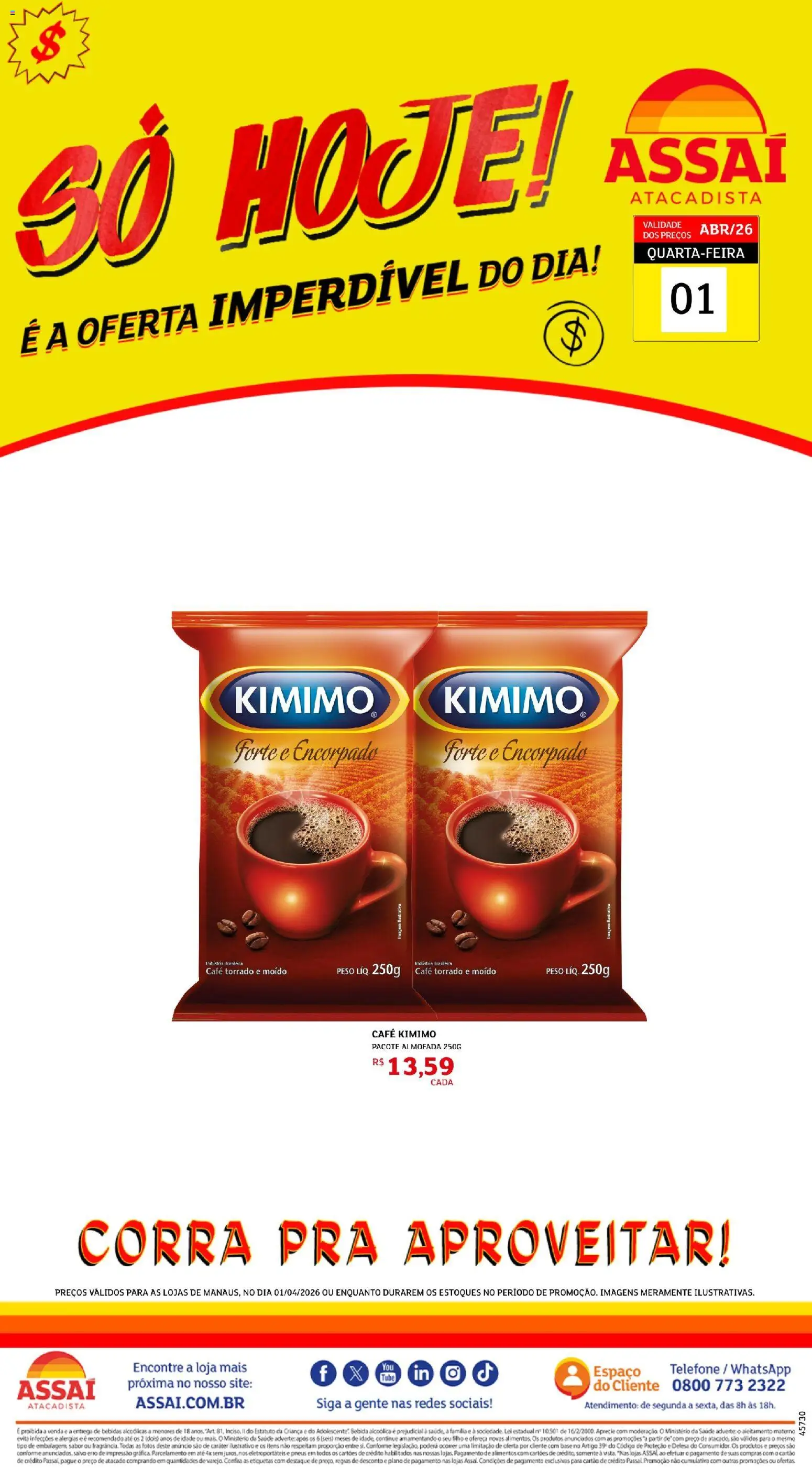 Pré-Visualização do folheto "Assaí Atacadista ofertas - AM" da loja Assaí Atacadista válido a partir de 01/04/2026