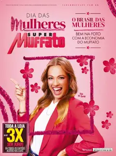 Pré-Visualização do folheto "Super Muffato ofertas Dia das Mulheres" da loja Super Muffato válido a partir de 02/03/2026