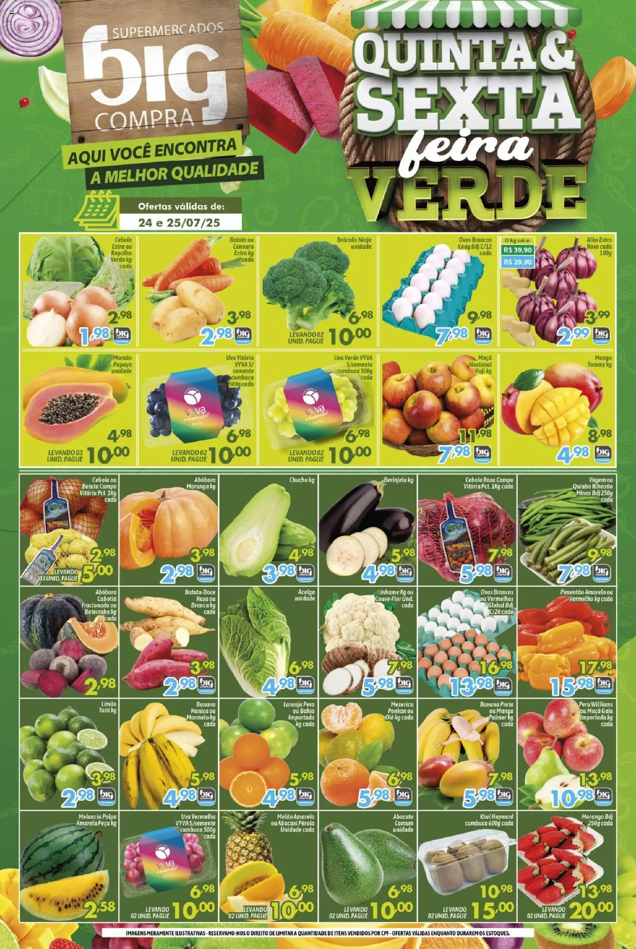 Big Compra folheto "Ofertas Hortifruti" válido a partir de 24/07/2025 - número de página 1 - Melancia, Ovos, Chuchu, Pera, Beterraba, Abacate, Berinjela, Melão amarelo
