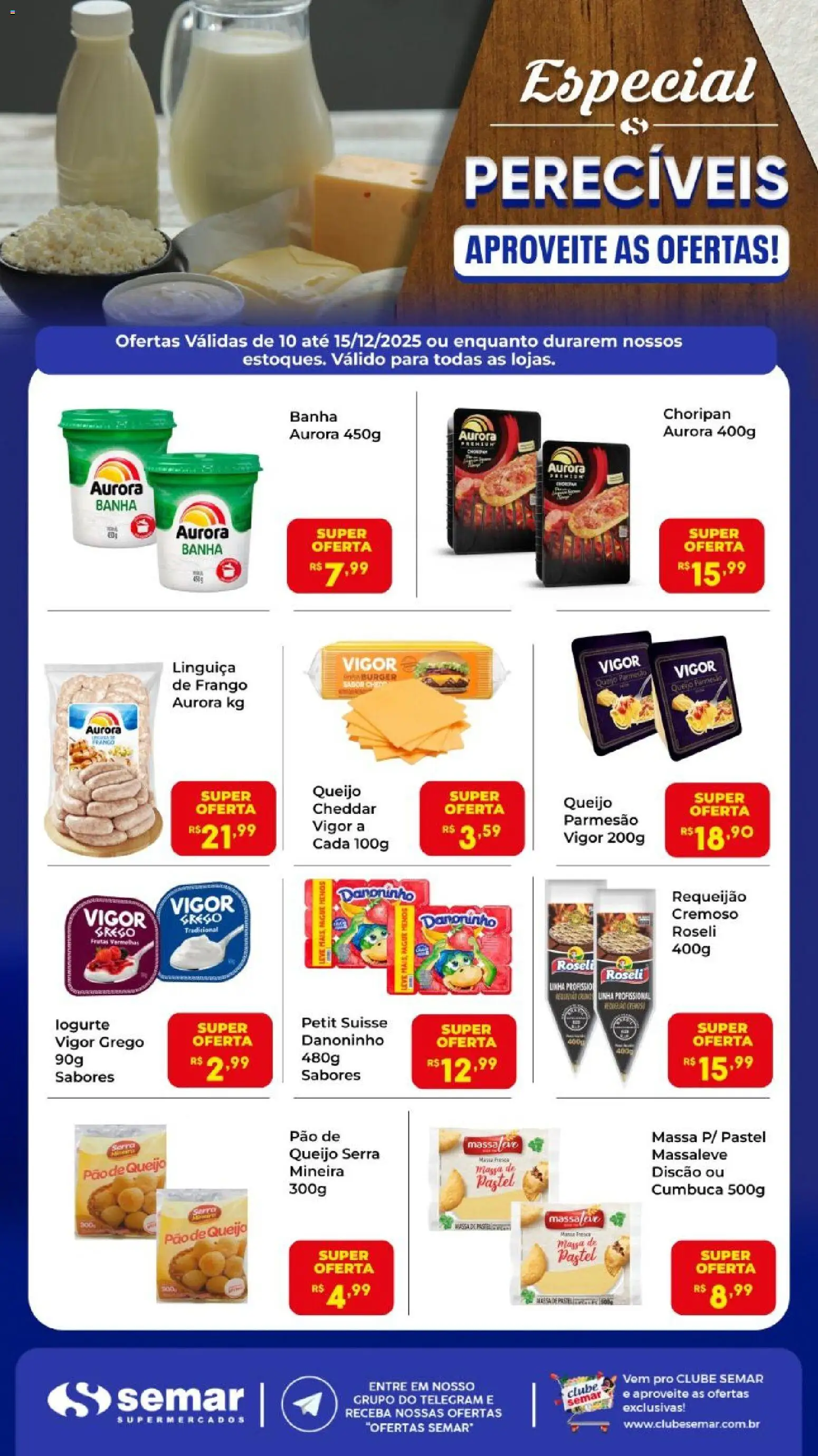 Pré-Visualização do folheto "Ofertas Especial Perecíveis" da loja Semar Supermercado válido a partir de 10/12/2025