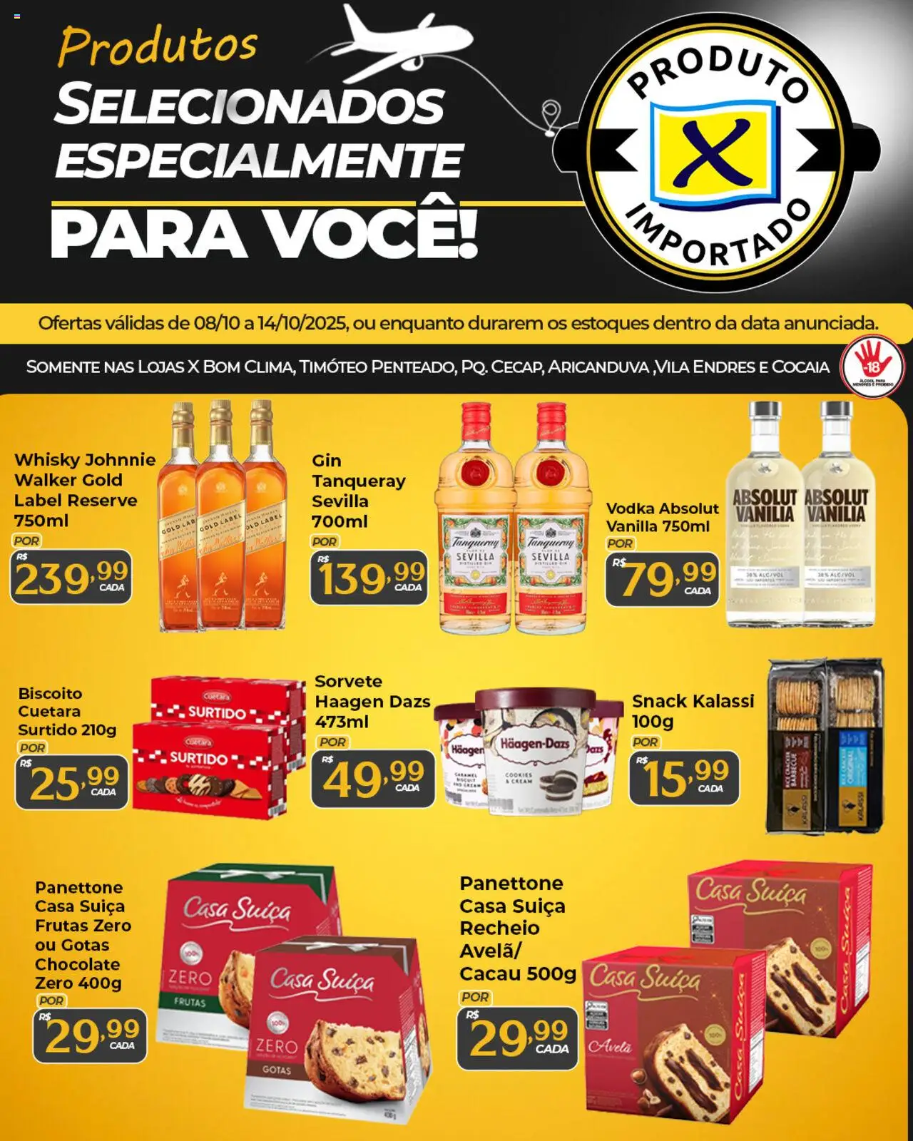 X Supermercados folheto "Ofertas Especiais de Produtos Importados" válido a partir de 08/10/2025 - número de página 1 - Sorvete, Whisky, Chocolate, Frutas, Vodka, Vodka Absolut, Avelã, Panettone