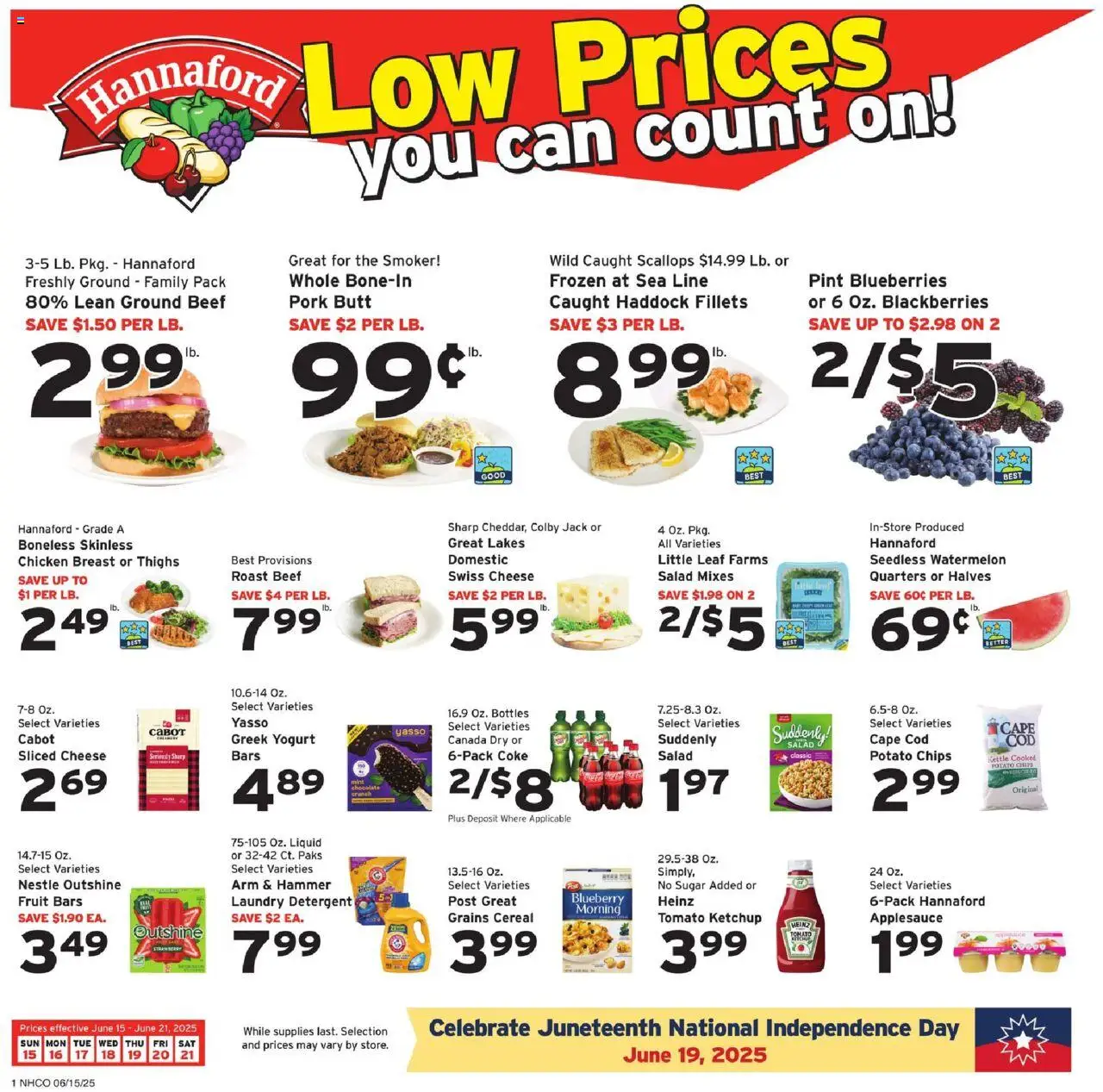 Hannaford Weekly Ad from 06/15/2025 - Flyer - Page number 1 - Sliced cheese, Potato chips, Cheese, Ketchup, Salad, Ground beef, Tomato, Blueberries
