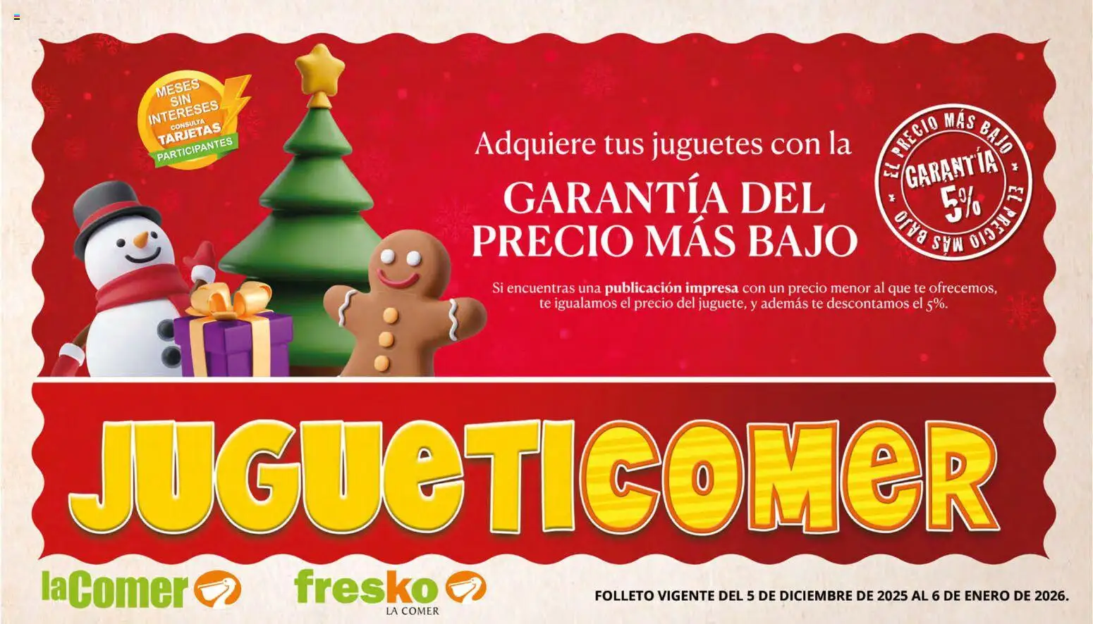 Vista previa las ofertas de la tienda La Comer - Folleto desde el 05/12/2025 