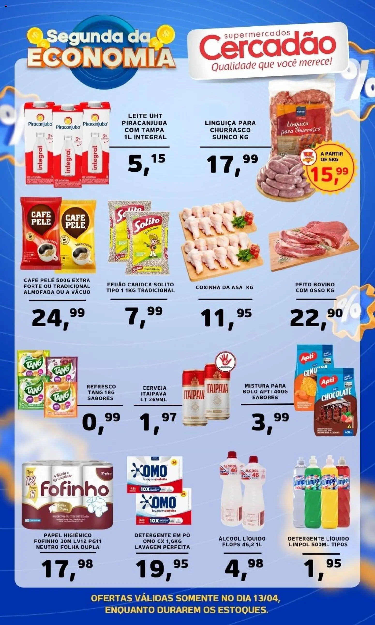 Pré-Visualização do folheto "Cercadão - Ofertas da semana" da loja Cercadão válido a partir de 13/04/2026 - Café, Chocolate, Feijão, Detergente, Papel higiênico, Almofada, Pó, Refresco