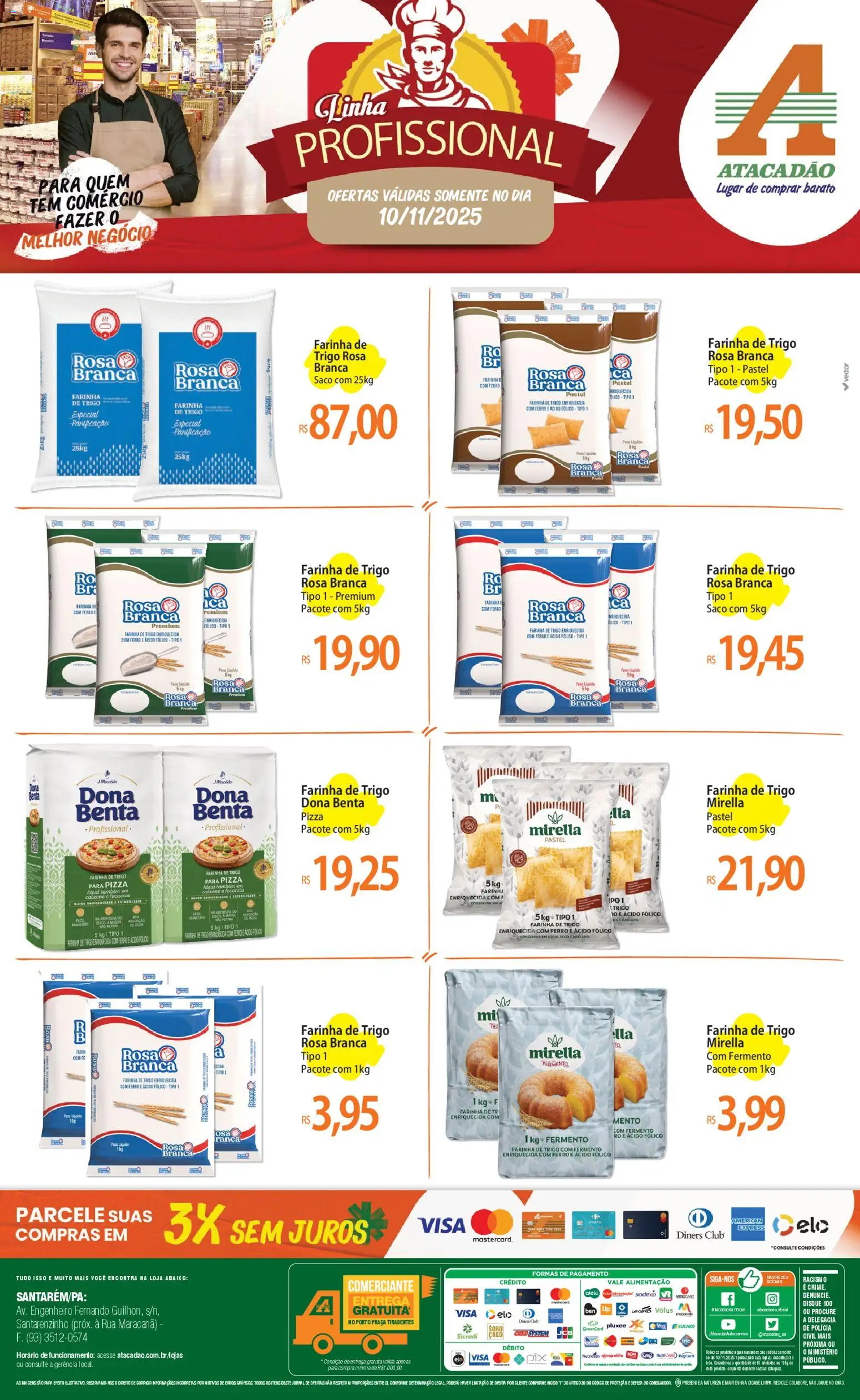 Pré-Visualização do folheto "Ofertas - PA" da loja Atacadão válido a partir de 10/11/2025 - Pizza, Pá, Ferro, Farinha de trigo, Focaccia, Farinha
