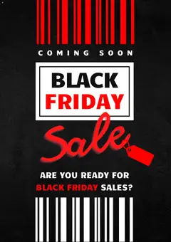 Preview of catalogue Black Friday Notice from shop Black Woods valid 31/10/2025