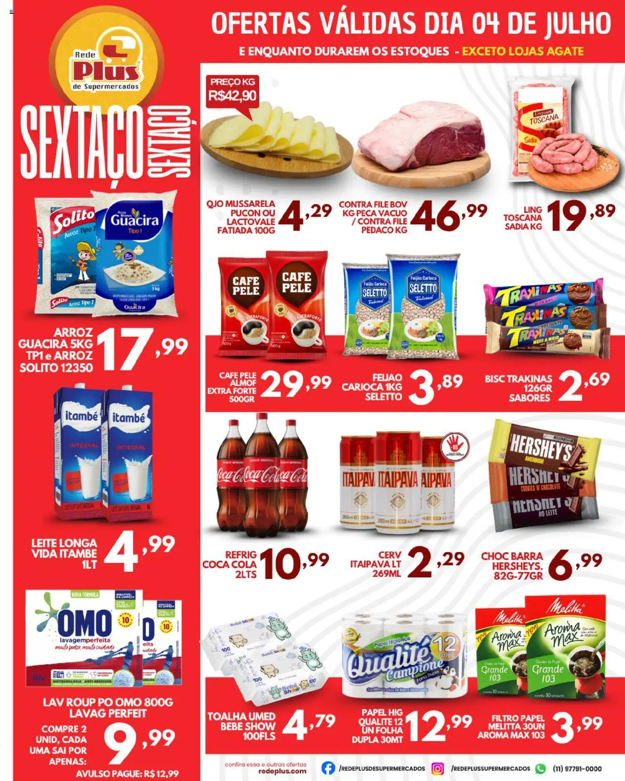 Rede Plus Supermercados folheto "Ofertas da semana" válido a partir de 04/07/2025 - número de página 1 - Leite, Café, Chocolate, Arroz, Papel higiênico, Feijão, Contra filé, Cookies
