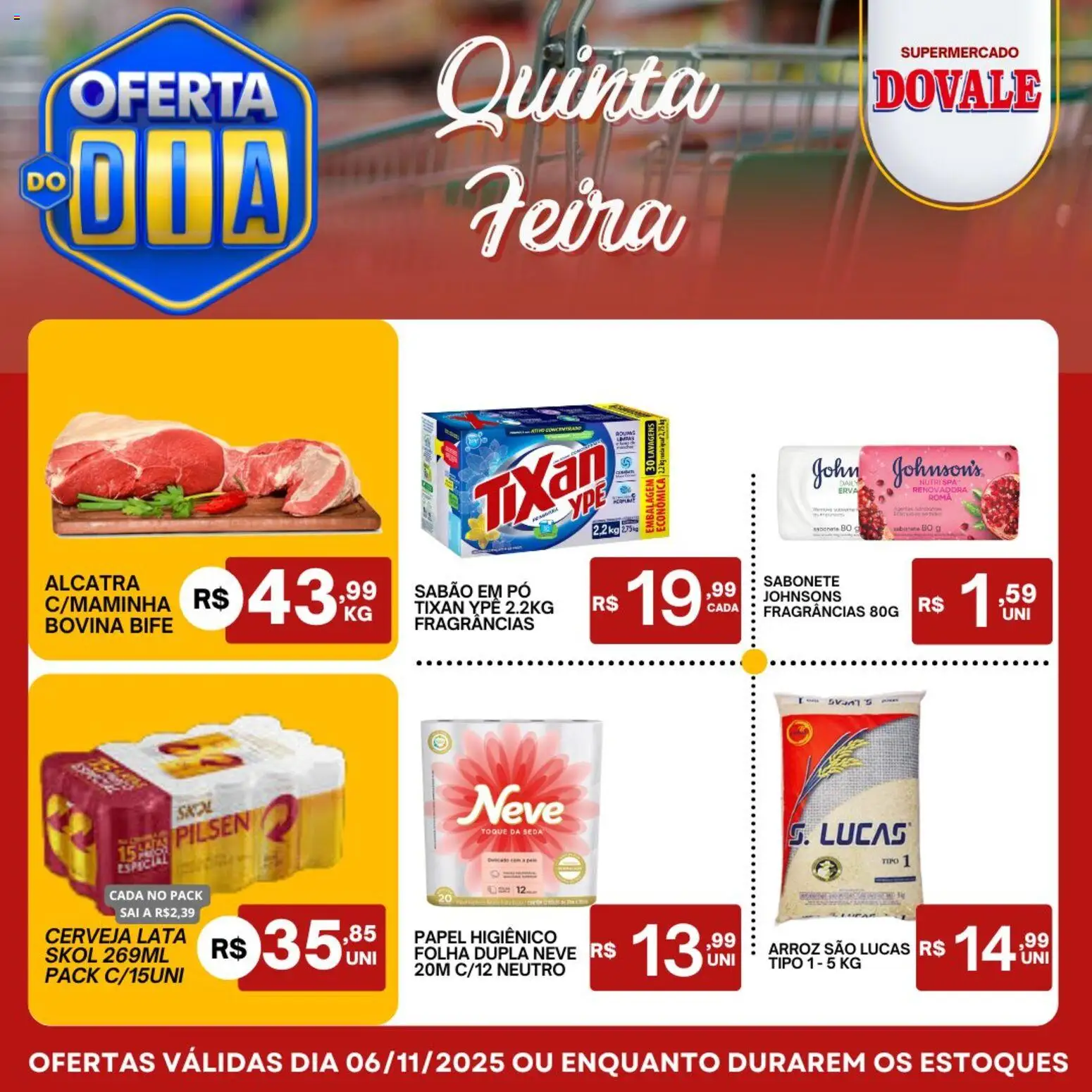 Pré-Visualização do folheto "Ofertas do Dia" da loja Dovale válido a partir de 06/11/2025