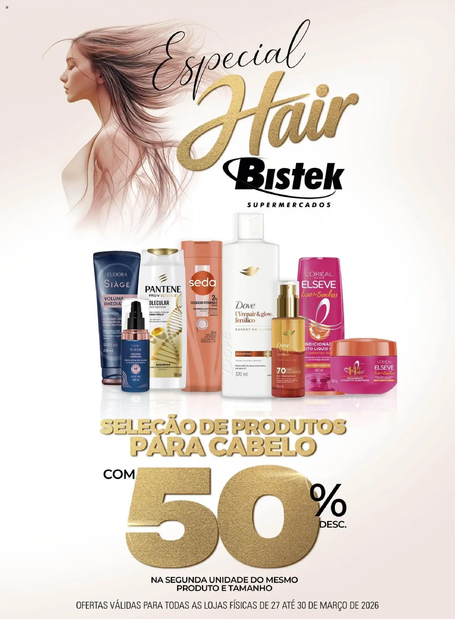 Pré-Visualização do folheto "Bistek Supermercados ofertas Produtos para Cabelo" da loja Bistek Supermercados válido a partir de 27/03/2026