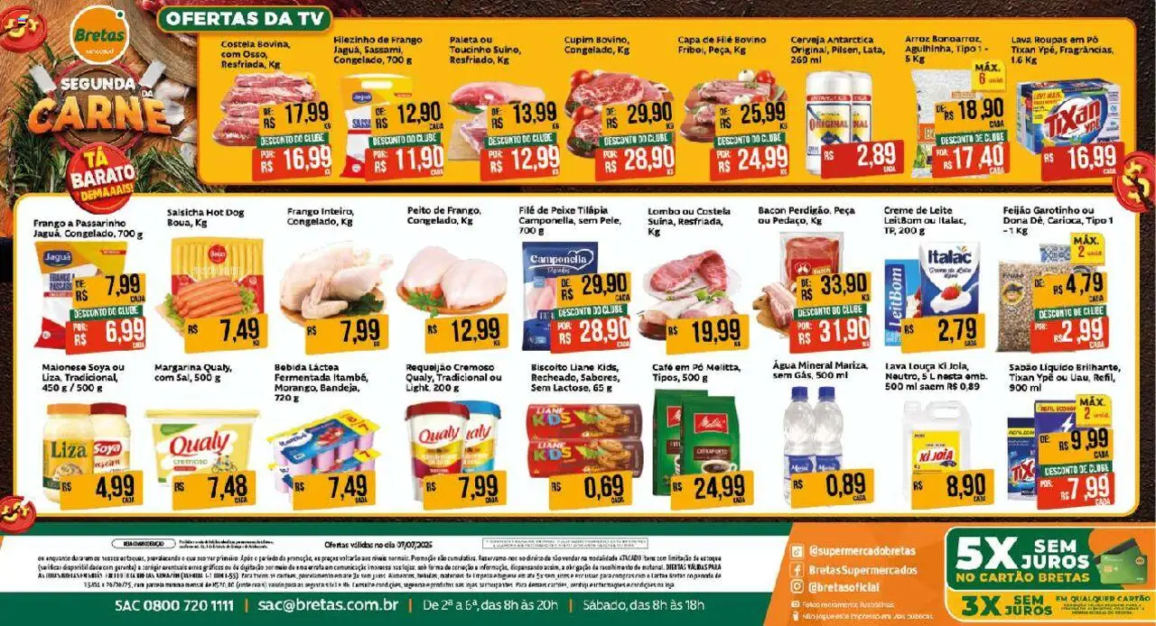 Bretas folheto "Ofertas da semana" válido a partir de 07/07/2025 - número de página 1 - Tv, Roupas, Salsicha, Feijão, Leite, Maiô, Lombo, Sabão