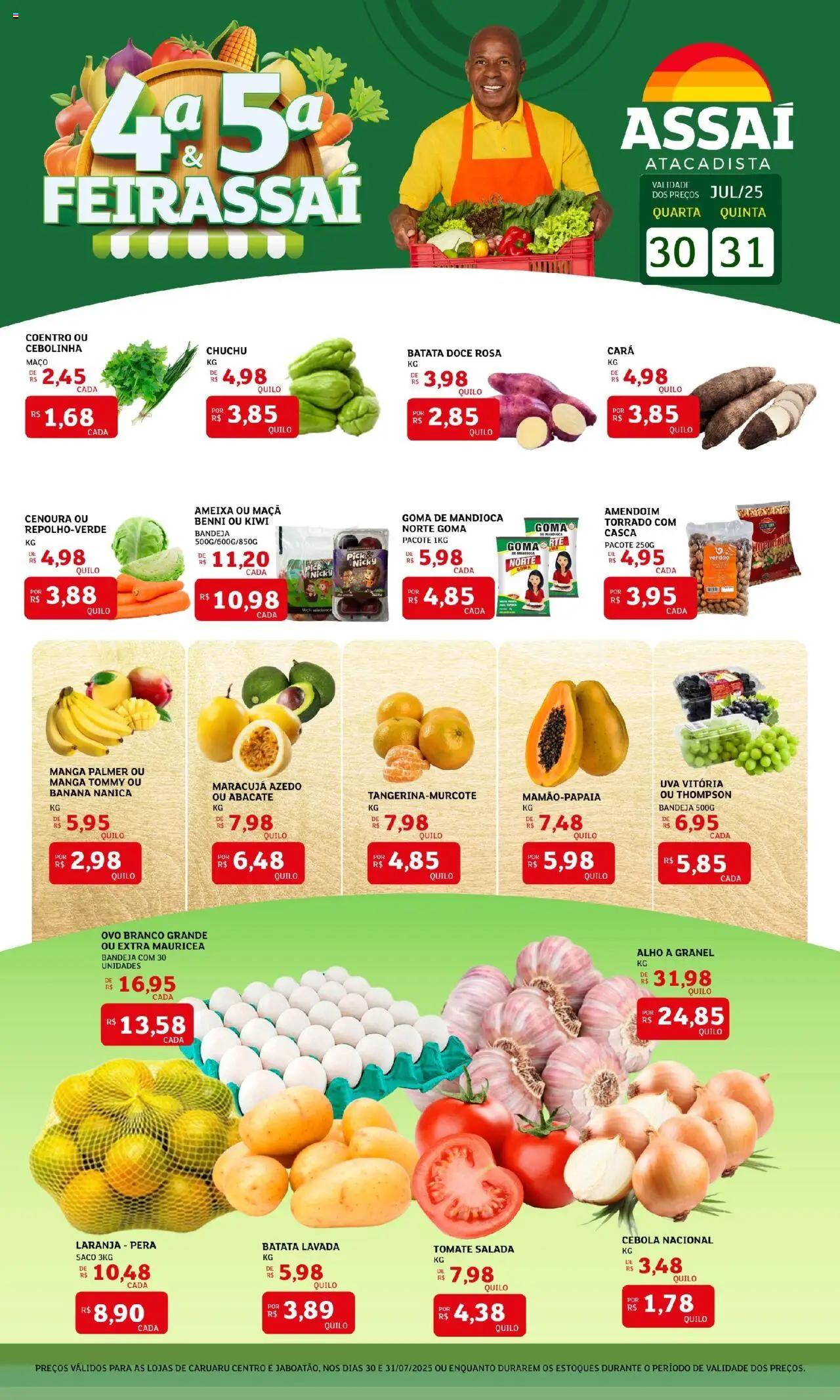 Assaí Atacadista folheto "Encarte - PE" válido a partir de 30/07/2025 - número de página 1 - Kiwi, Amendoim, Uva, Ameixa, Mandioca, Salada, Bandeja, Alho