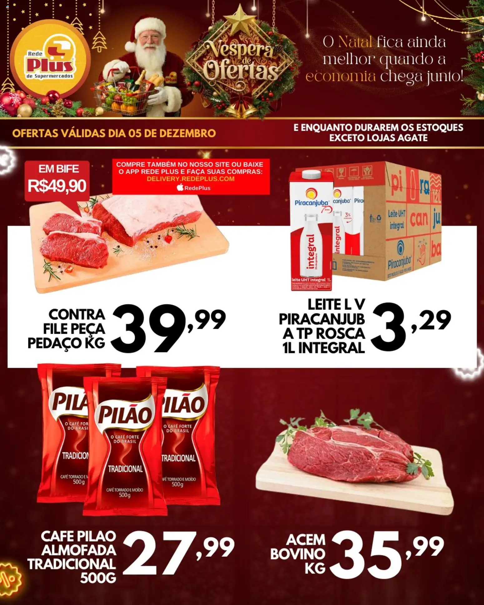 Pré-Visualização do folheto "Ofertas da semana" da loja Rede Plus Supermercados válido a partir de 05/12/2025