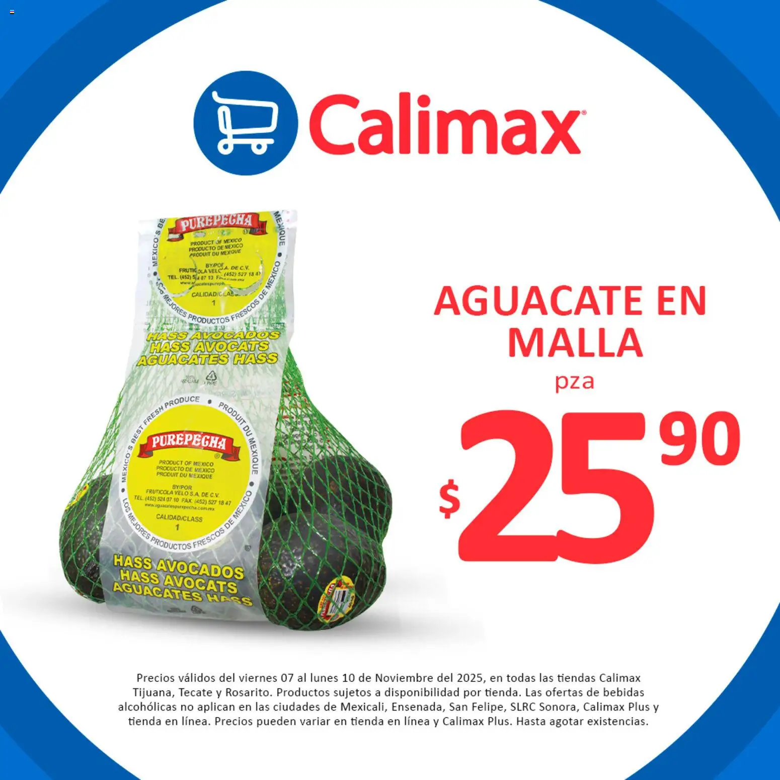 Vista previa las ofertas de la tienda Calimax - Folleto Ofertas desde el 07/11/2025 - Aguacate, Bebidas, Malla