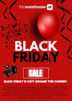 Preview of catalogue Black Friday Notice from shop The Warehouse valid 4 Nov 2025