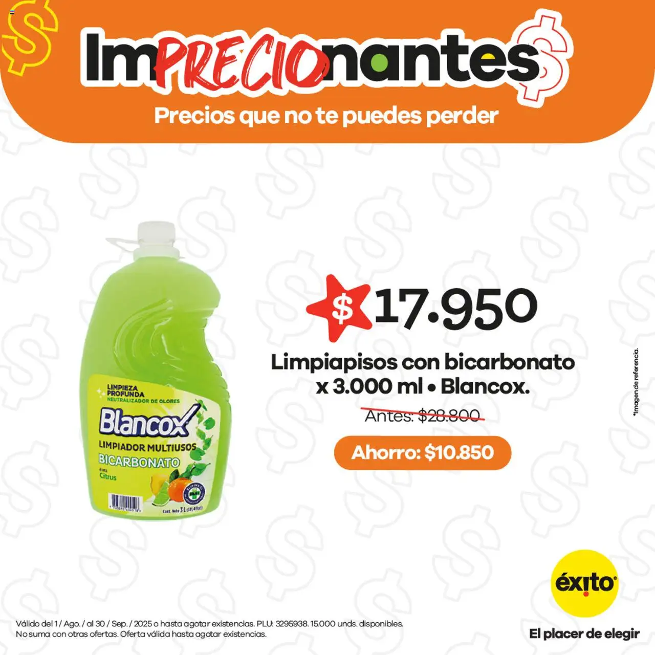 Éxito Catálogo: 01/08/2025 - 30/09/2025 > Últimas Ofertas pagina numero 1
