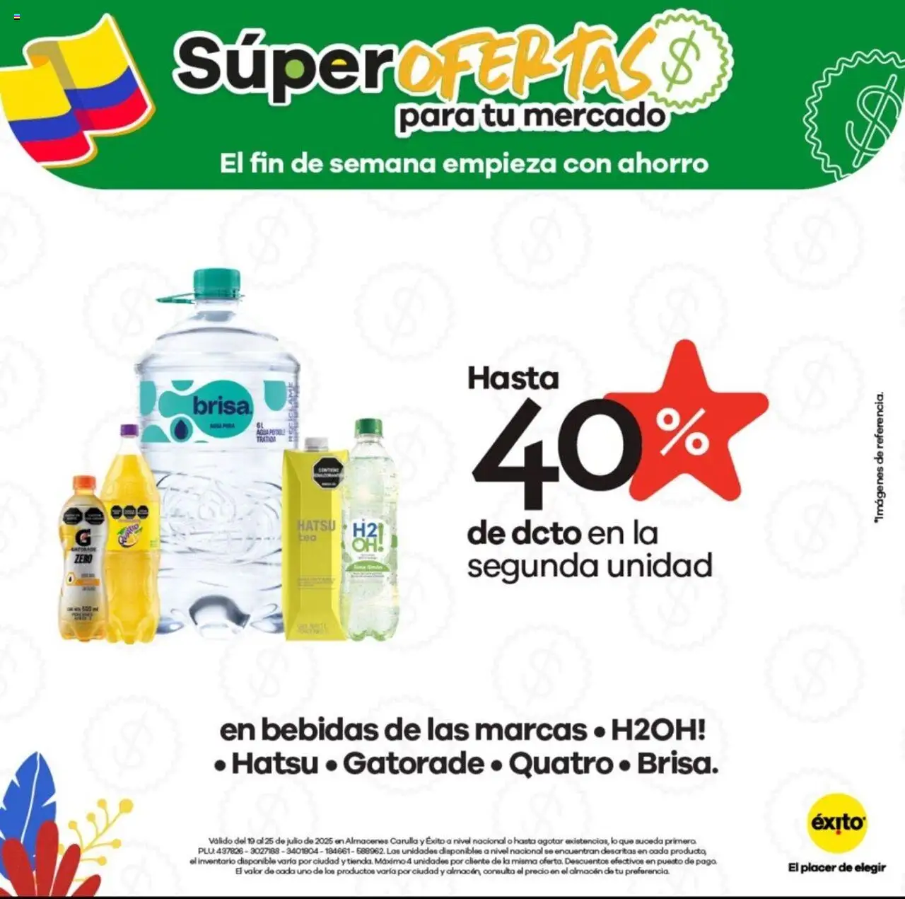 Éxito Catálogo: 19/07/2025 - 25/07/2025 > Últimas Ofertas pagina numero 1 - Agua, Lima, Bebidas