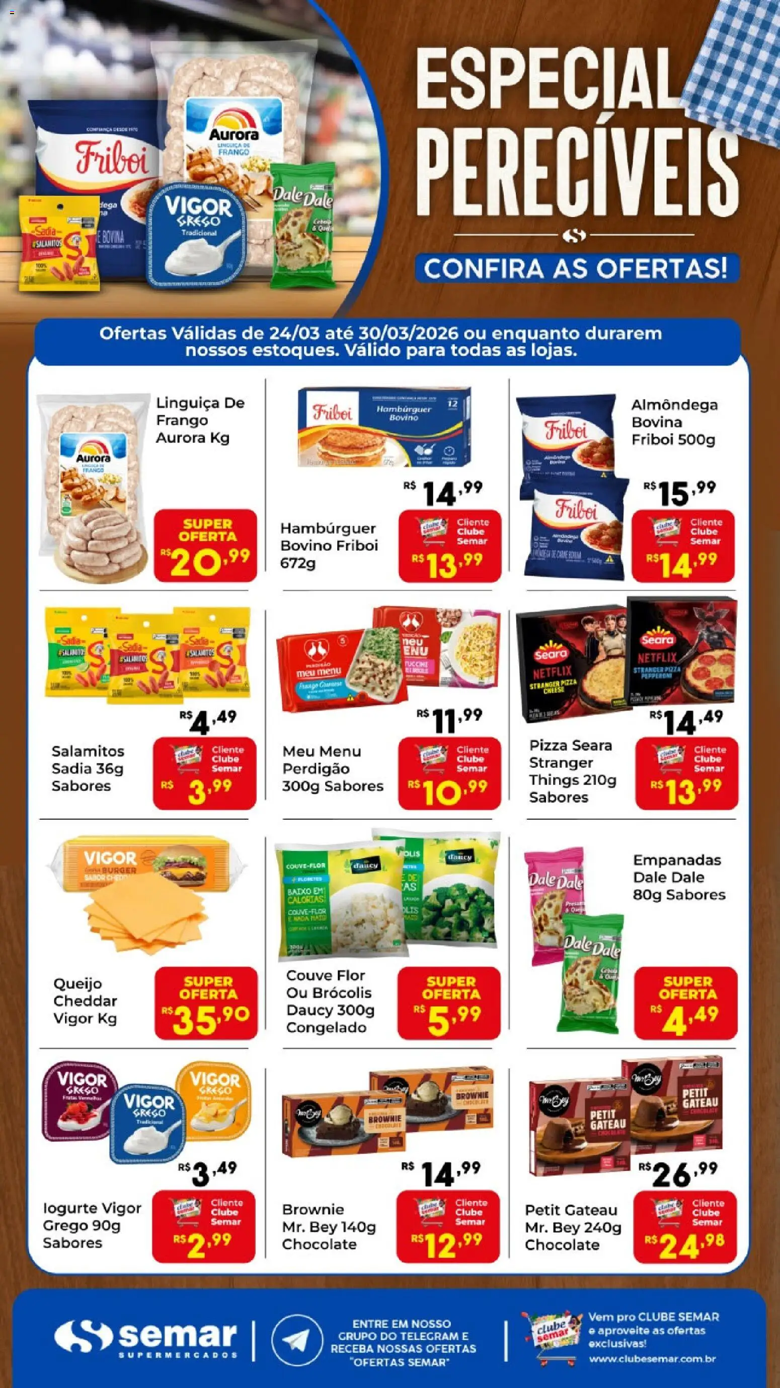Pré-Visualização do folheto "Semar Supermercado ofertas Especial Pereciveis" da loja Semar Supermercado válido a partir de 24/03/2026